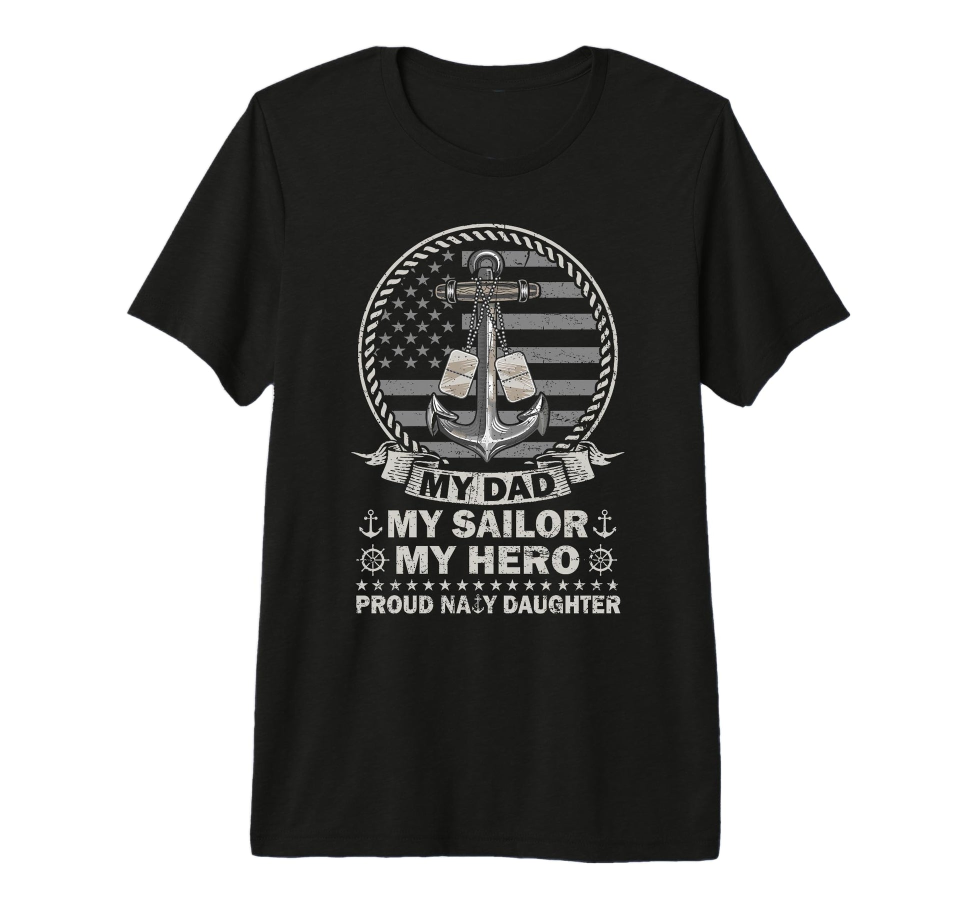 My Dad Is Hero Proud Us Sailor T-Shirt - Novelty Apparel for Adults - T-Shirt, Sweatshirt, Hoodie