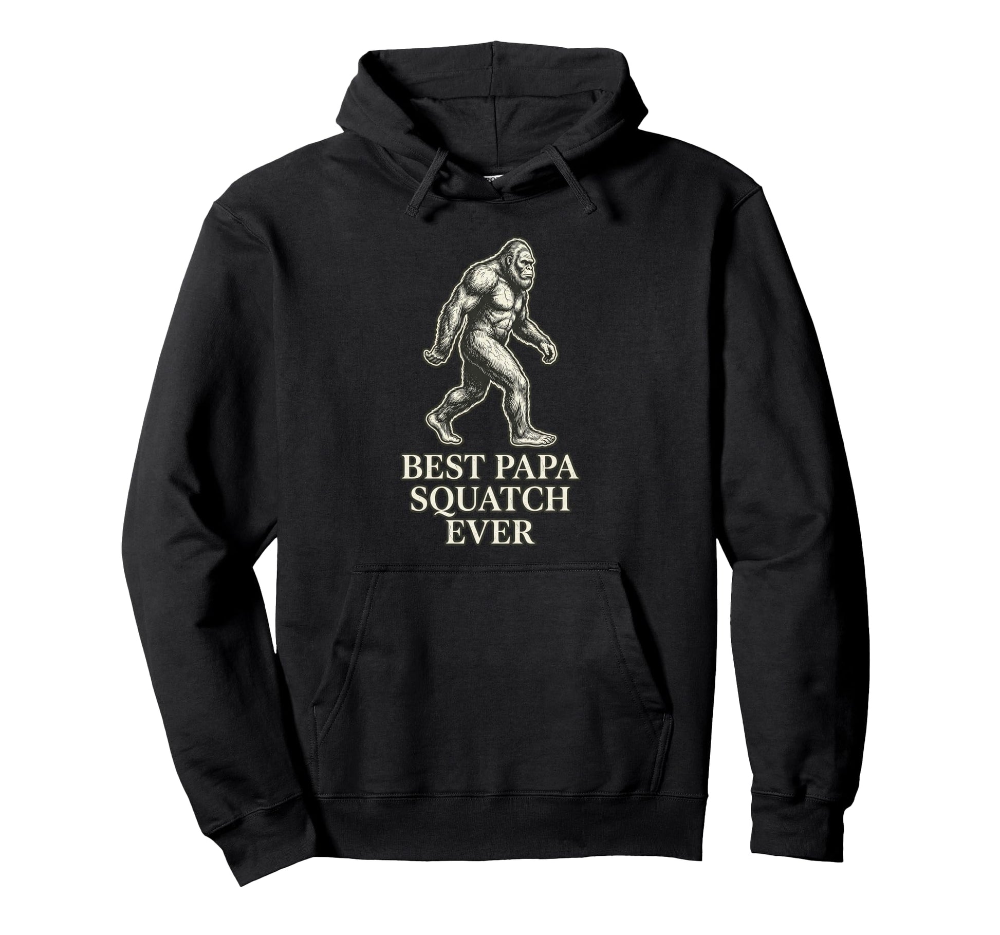 Best Papa Squatch Ever Funny Bigfoot Hoodie - Minimalist Print Unisex - T-Shirt, Sweatshirt, Hoodie