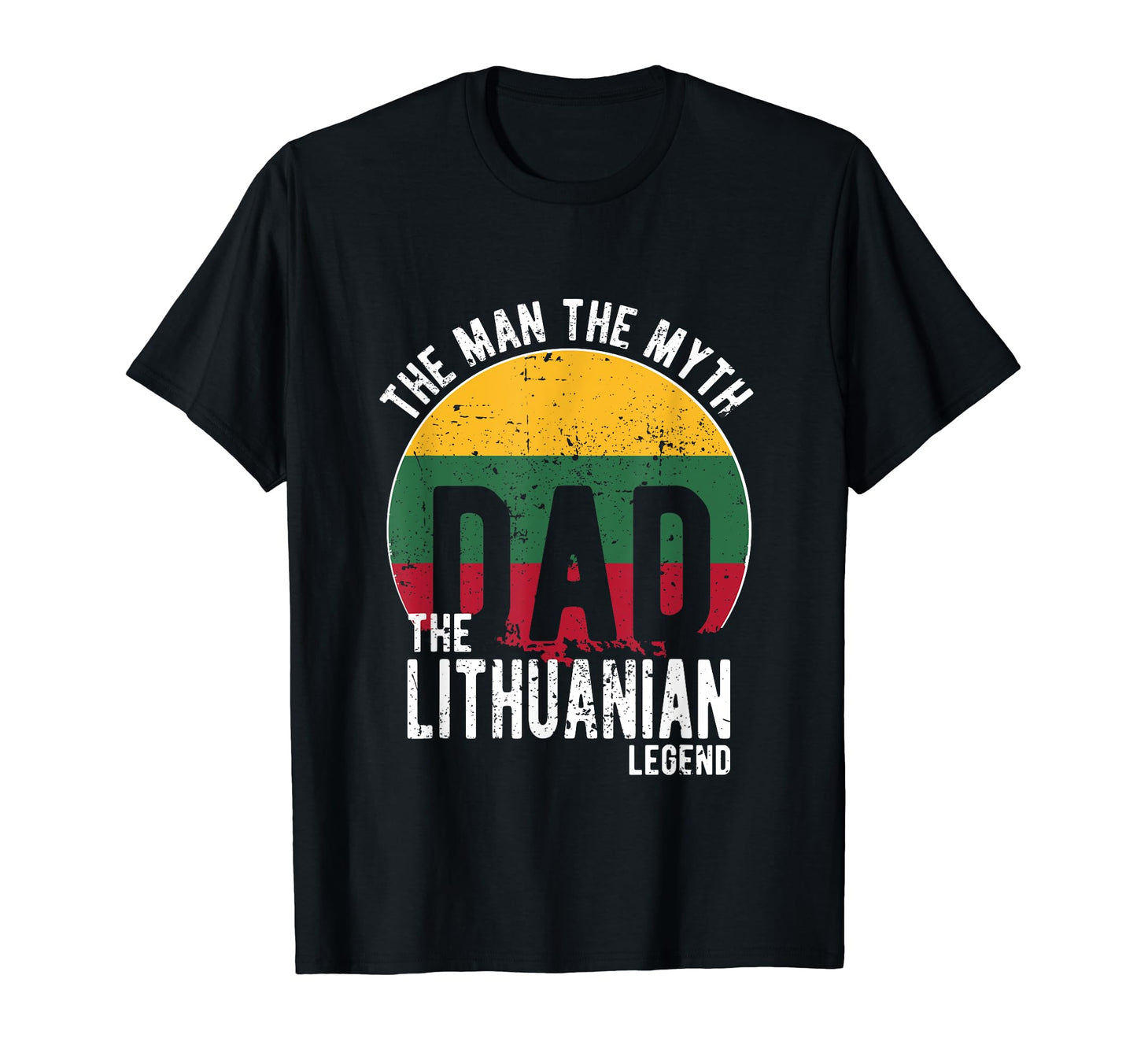 Myth Lithuanian Legend Dad Lithuanian T-Shirt - Graphic Print Men Women - T-Shirt, Sweatshirt, Hoodie