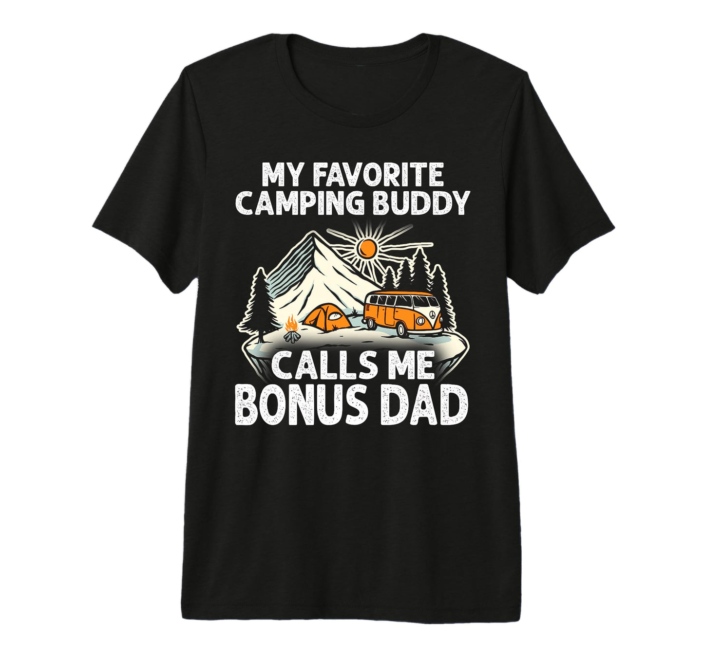Camper My Favorite Camping Buddies Call T-Shirt - Unique Graphic Men Women - T-Shirt, Sweatshirt, Hoodie