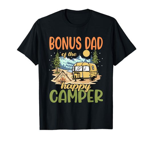 Bonus Dad Happy Camper First Birthday T-Shirt - Graphic Print Unisex - T-Shirt, Sweatshirt, Hoodie