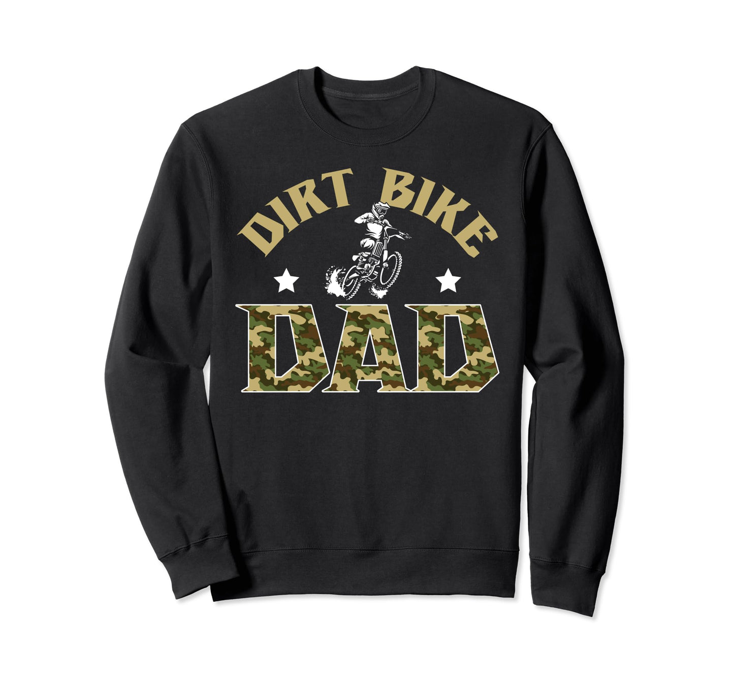 Dirt Bike Dad Dirt Biker Dad Proud Dirt Sweatshirt - Trendy Graphic Unisex - T-Shirt, Sweatshirt, Hoodie