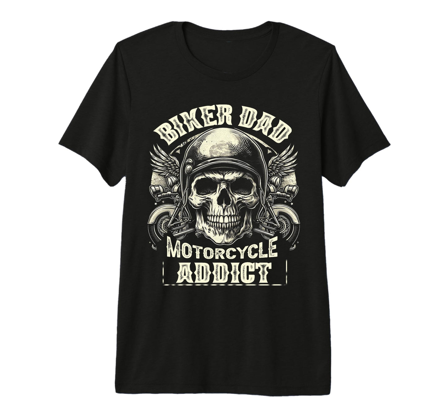 Biker Dad Motorcycle Addict Dad T-Shirt - Fun Novelty Design for Adults - T-Shirt, Sweatshirt, Hoodie