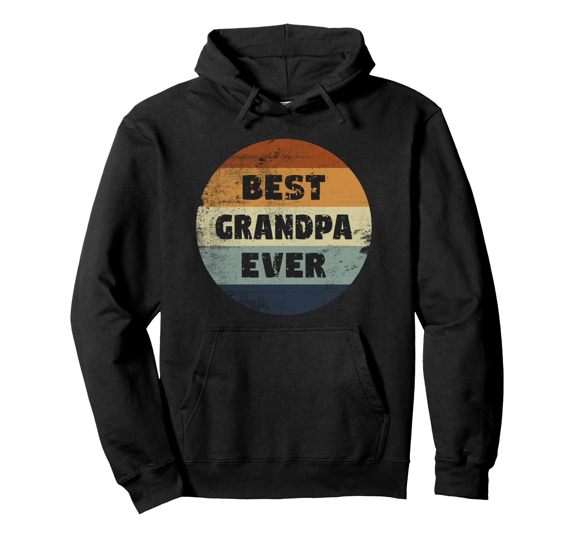Funny Grandpa Best Grandpa Ever Hoodie - Graphic Print for Adults - T-Shirt, Sweatshirt, Hoodie