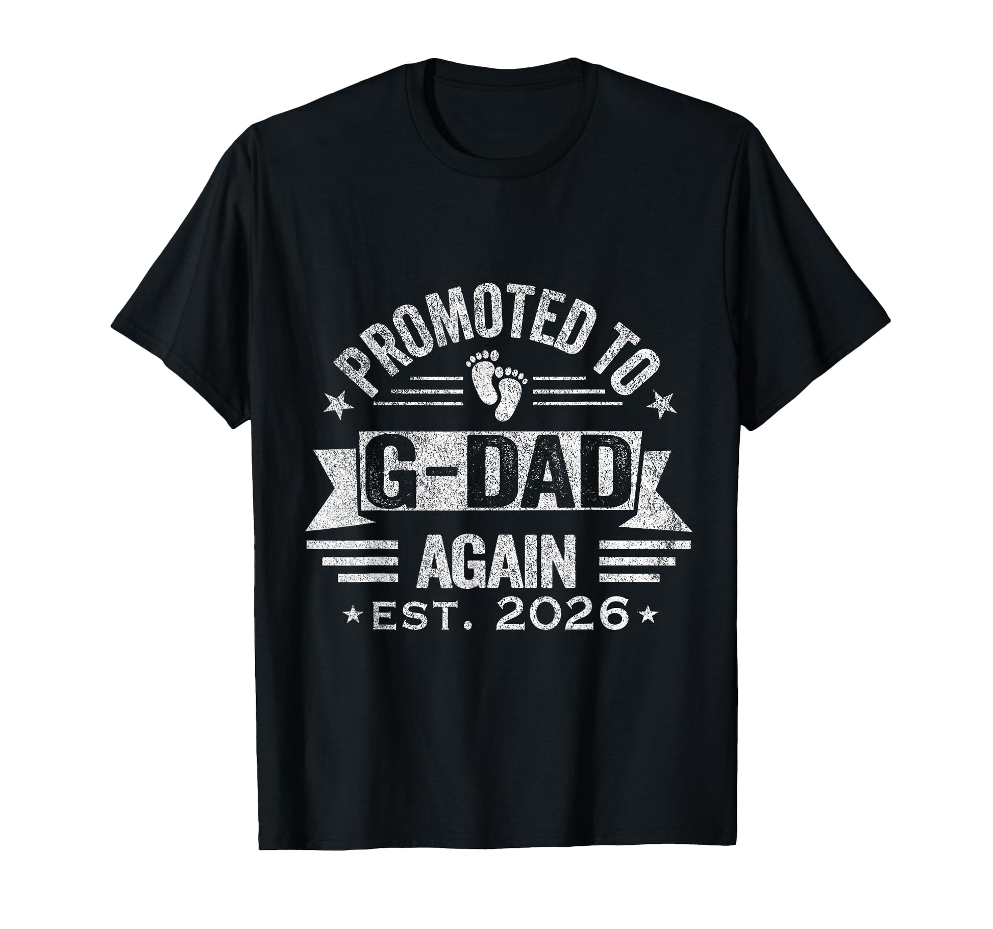 Promoted To G Dad Again 2026 Grandpa T-Shirt - Trendy Graphic for Adults - T-Shirt, Sweatshirt, Hoodie