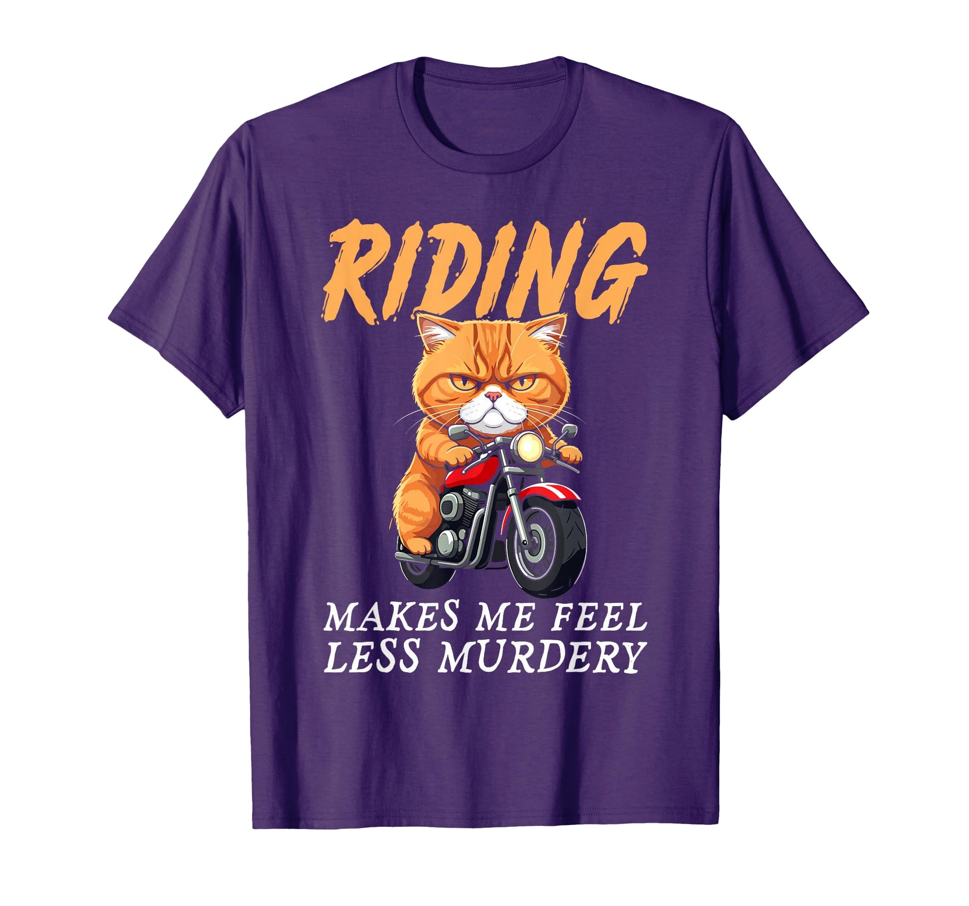 Cat Riding Motorcycle Makes Me Feel T-Shirt - Aesthetic Graphic Unisex - T-Shirt, Sweatshirt, Hoodie
