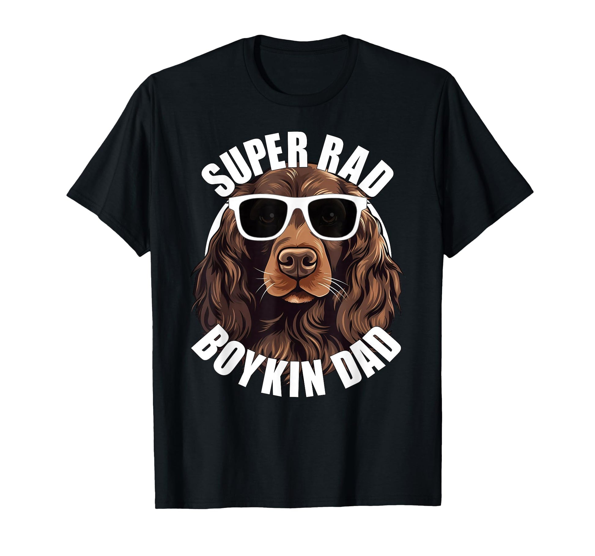 Boykin Spaniel Dad Funny Super Rad T-Shirt - Graphic Print for Adults - T-Shirt, Sweatshirt, Hoodie