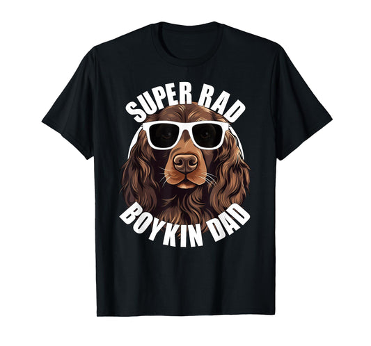 Boykin Spaniel Dad Funny Super Rad T-Shirt - Graphic Print for Adults - T-Shirt, Sweatshirt, Hoodie
