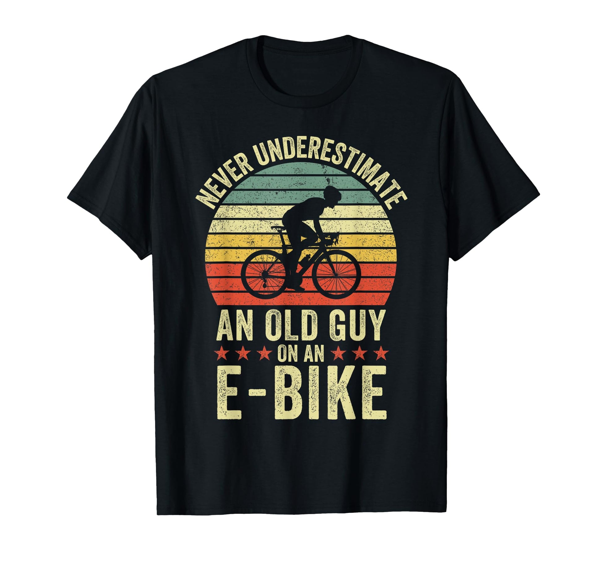 Never Underestimate Old Guy E Bike T-Shirt - Trendy Graphic for Adults - T-Shirt, Sweatshirt, Hoodie