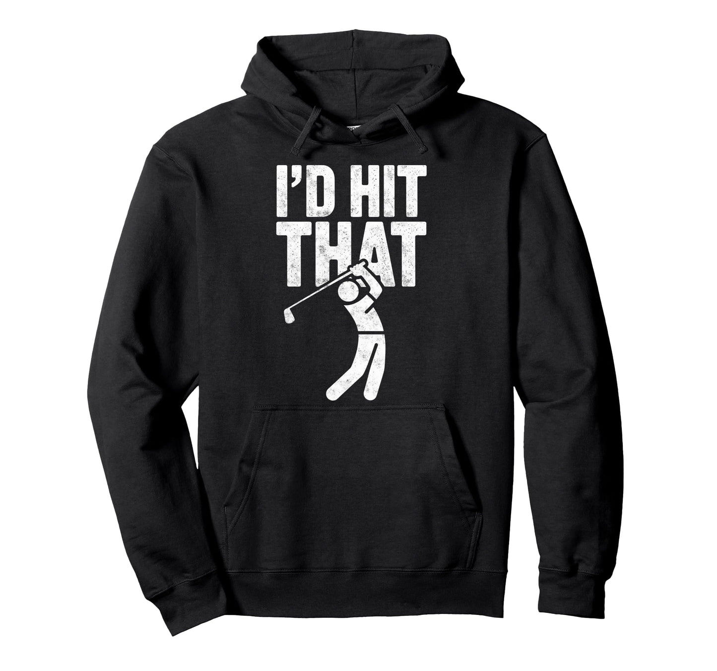 Id Hit That Golf Club Ball Golfer Hoodie - Aesthetic Graphic for Adults - T-Shirt, Sweatshirt, Hoodie