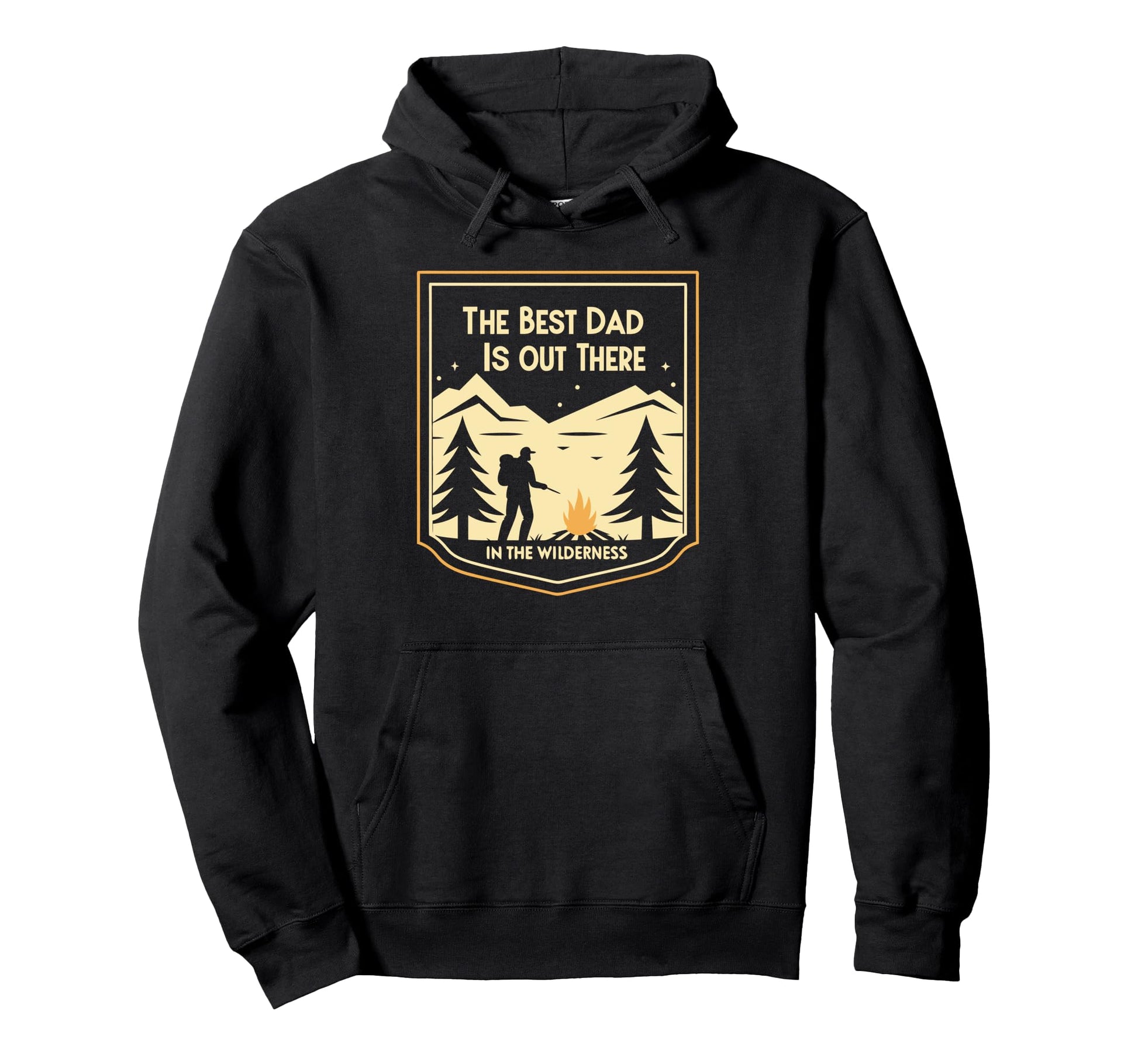 Fathers Day Hiking Best Dad Is Out There Hoodie - Streetwear Style Unisex - T-Shirt, Sweatshirt, Hoodie