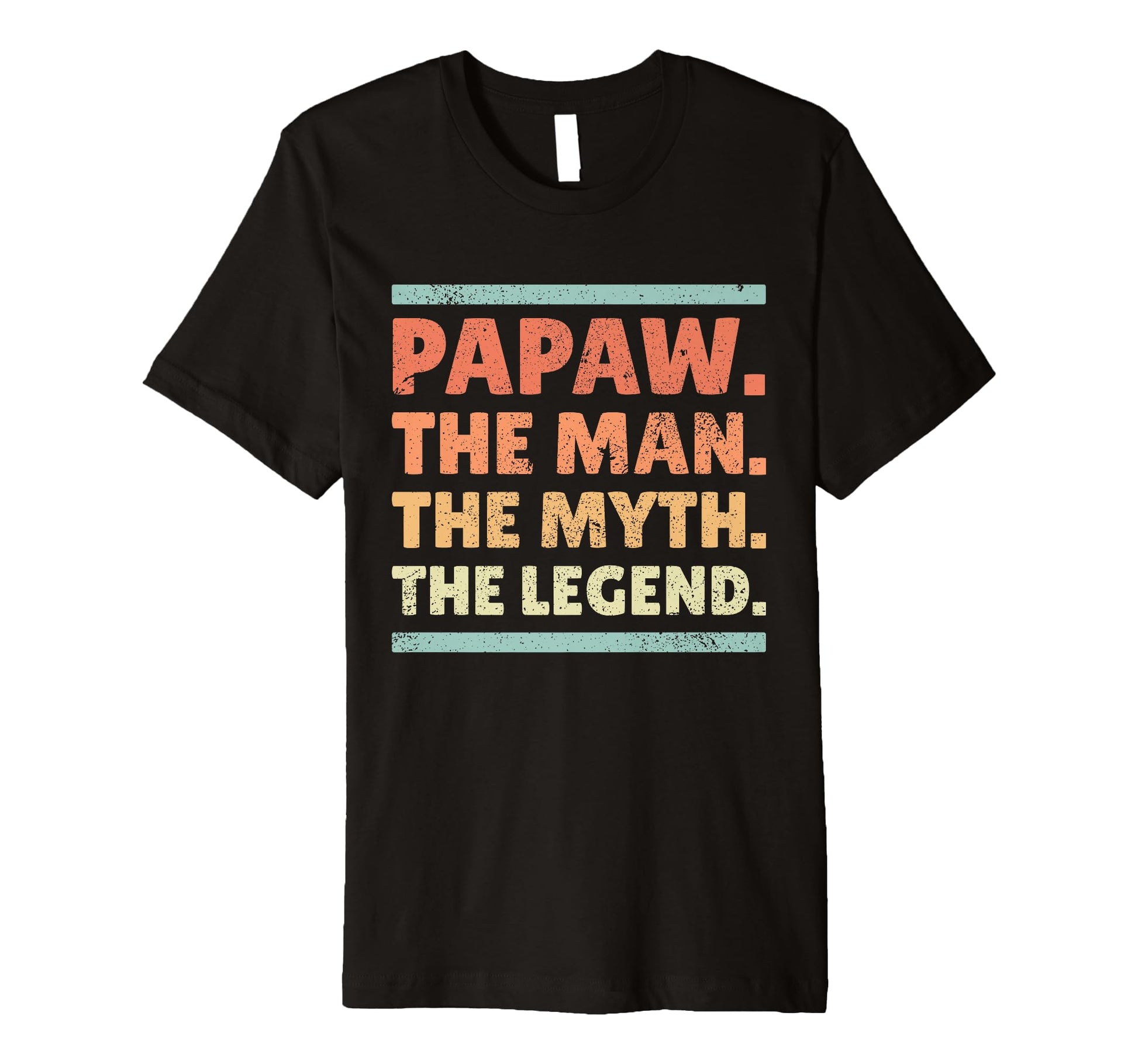 Mens Papaw Myth Legend Dad Grandpa T-Shirt - Novelty Apparel Unisex - T-Shirt, Sweatshirt, Hoodie