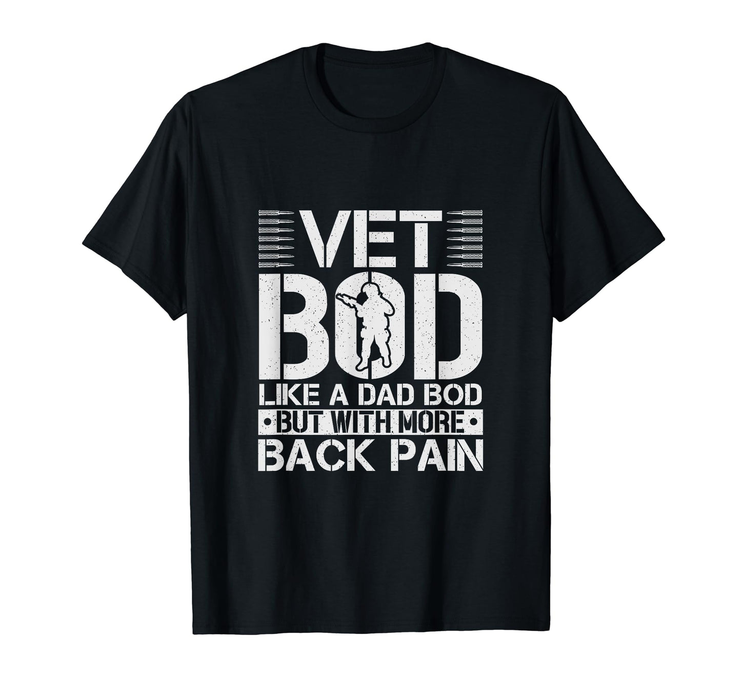 Veteran Vet Bod Dad Bod Usa America Us T-Shirt - Unique Graphic Unisex - T-Shirt, Sweatshirt, Hoodie
