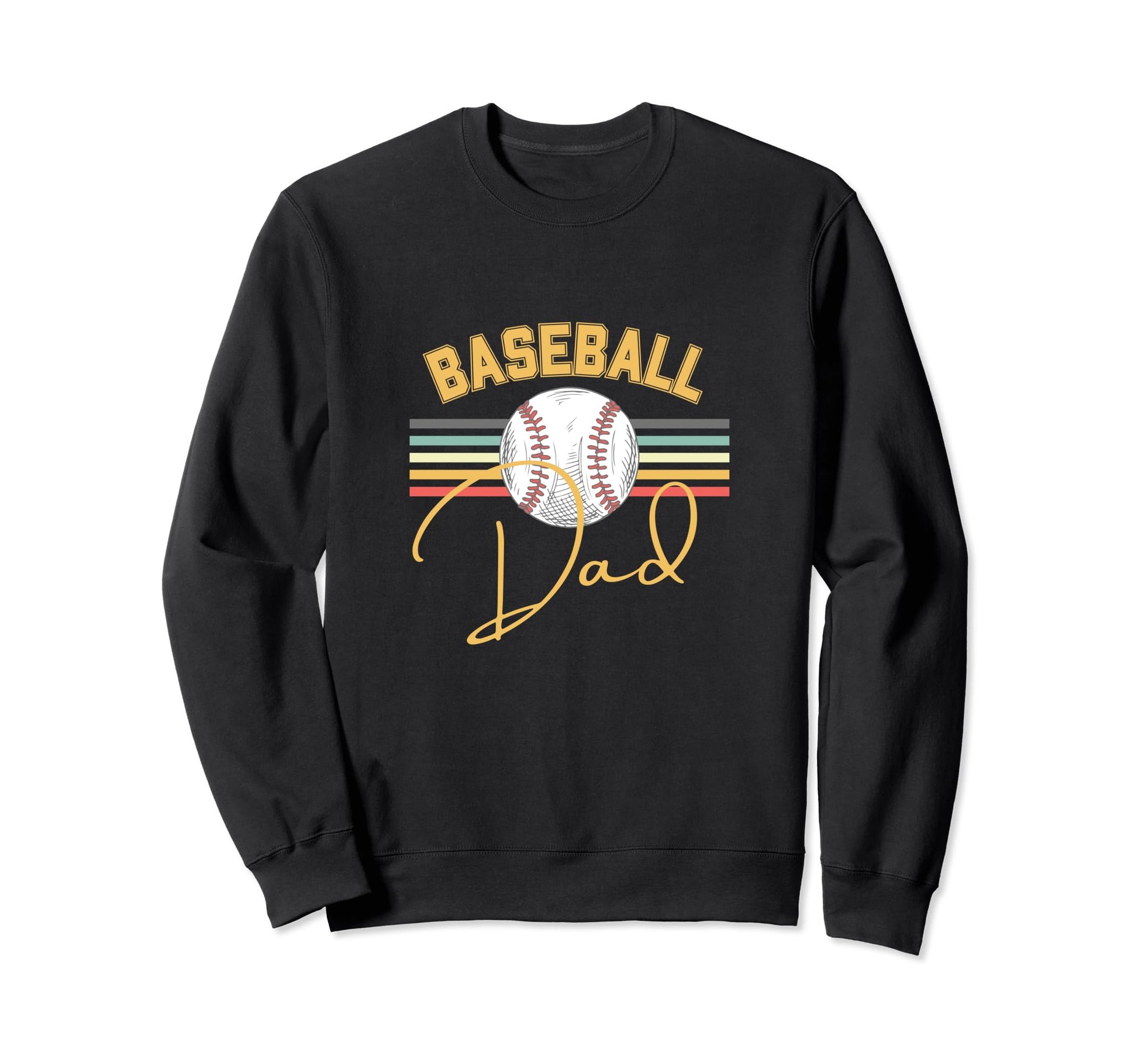 Baseball Dad Fun Sweatshirt - Streetwear Style Men Women - T-Shirt, Sweatshirt, Hoodie