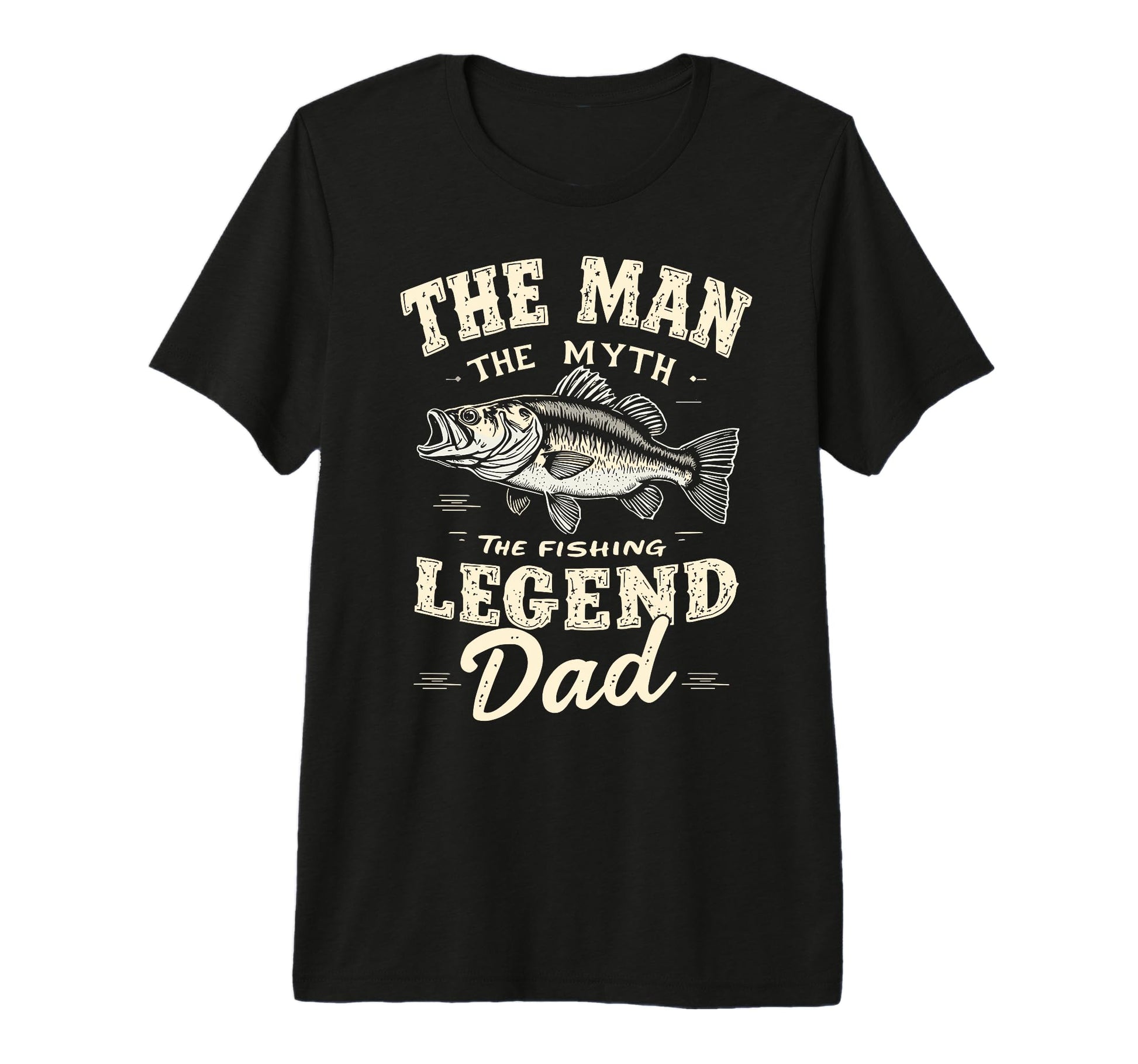 Myth Fishing Legend Dad Fish Fan T-Shirt - Fun Novelty Design Men Women - T-Shirt, Sweatshirt, Hoodie