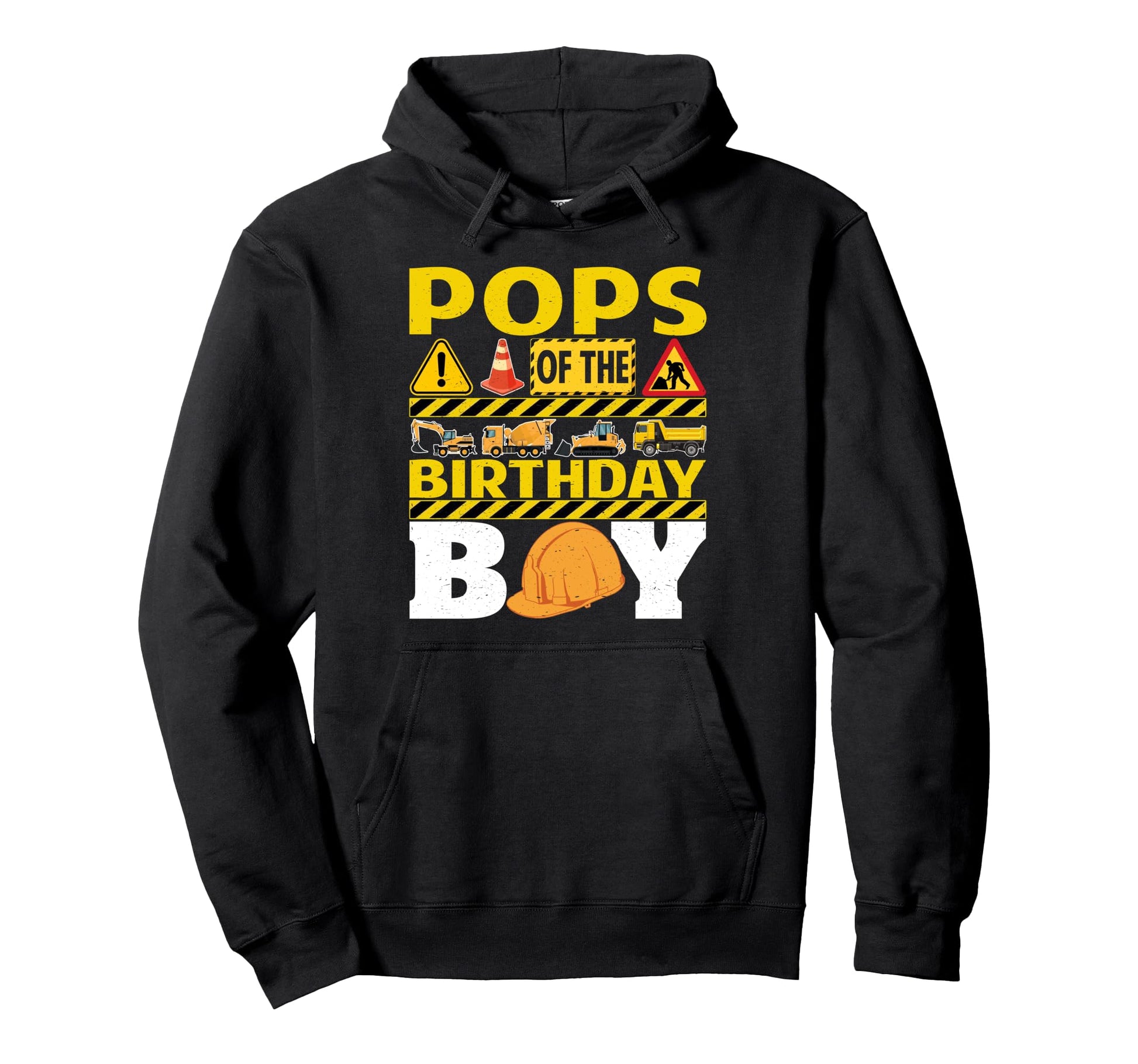 Pops Birthday Construction Worker Hoodie - Graphic Print for Adults - T-Shirt, Sweatshirt, Hoodie