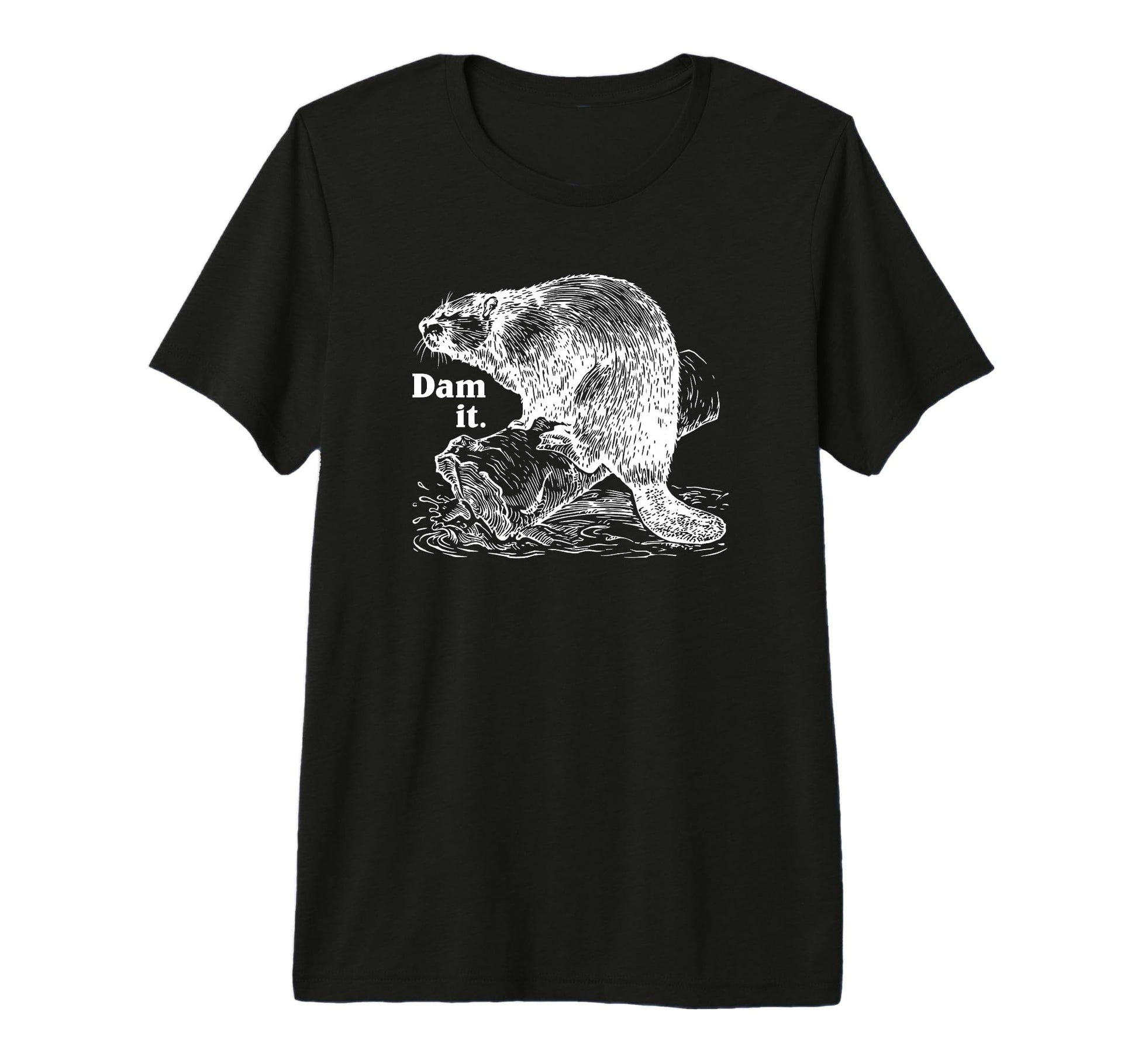 Funny Dam It Beaver Pun Dad Joke T-Shirt - Streetwear Style for Adults - T-Shirt, Sweatshirt, Hoodie