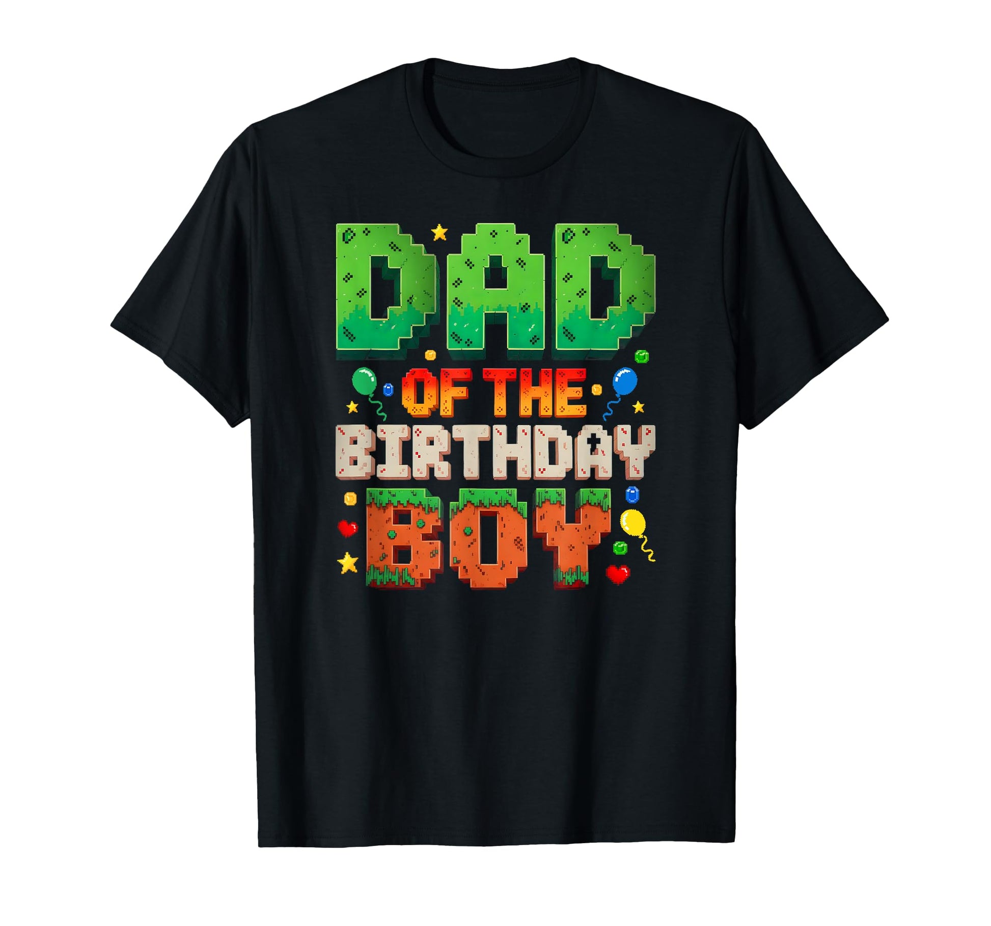 Dad Birthday Gaming Game Pixel Birthday T-Shirt - Graphic Print for Adults - T-Shirt, Sweatshirt, Hoodie