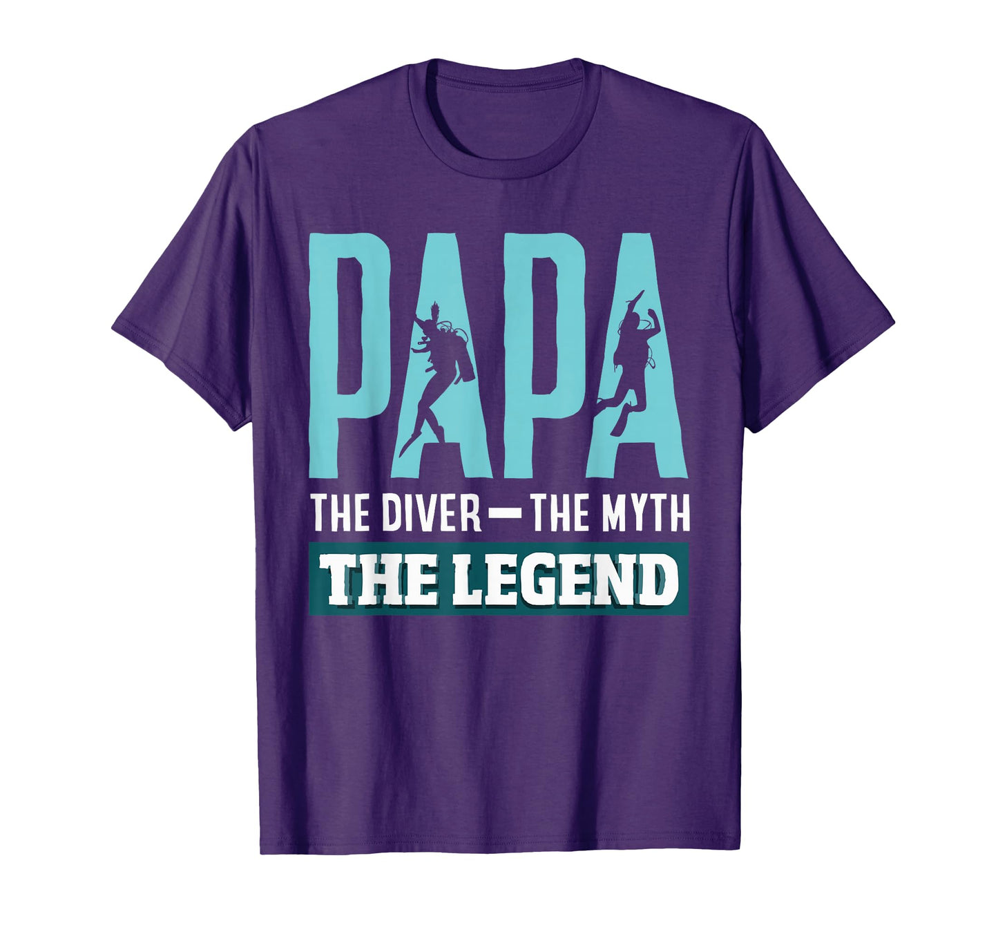 Papa Diver Myth Legend Scuba Diving T-Shirt - Minimalist Print Men Women - T-Shirt, Sweatshirt, Hoodie
