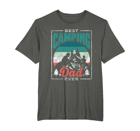 Best Camping Dad Ever Camp Father T-Shirt - Trendy Graphic Men Women - T-Shirt, Sweatshirt, Hoodie