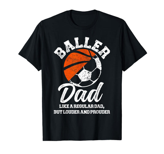 Baller Dad Definition Basketball Soccer T-Shirt - Aesthetic Graphic Unisex - T-Shirt, Sweatshirt, Hoodie