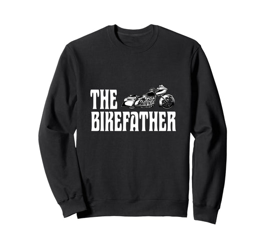 Biker Biker Dad Bikefather Sweatshirt - Casual Everyday Wear for Adults - T-Shirt, Sweatshirt, Hoodie