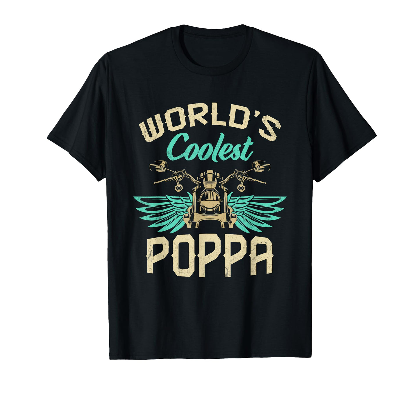 Worlds Coolest Poppa Motorcycle T-Shirt - Streetwear Style Men Women - T-Shirt, Sweatshirt, Hoodie
