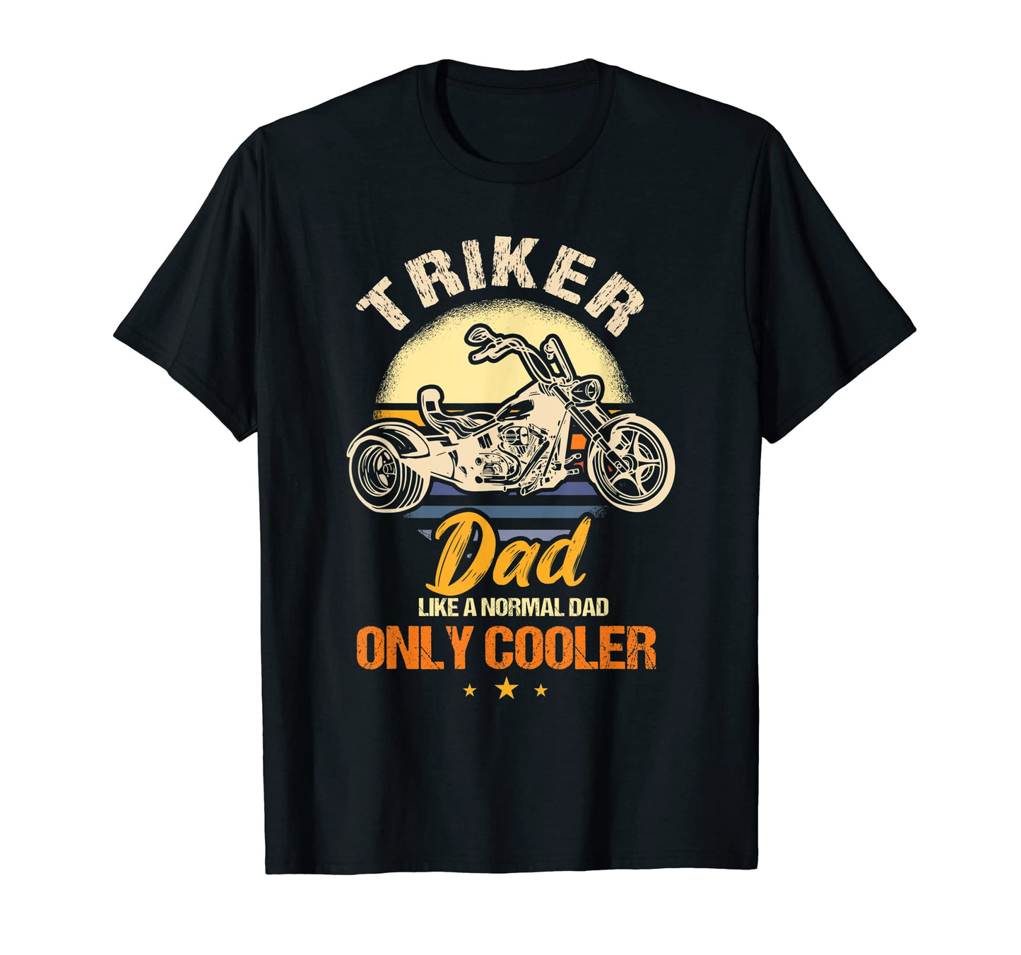 Mens Funny Triker Dad Motorcycle Trike T-Shirt - Graphic Print Unisex - T-Shirt, Sweatshirt, Hoodie