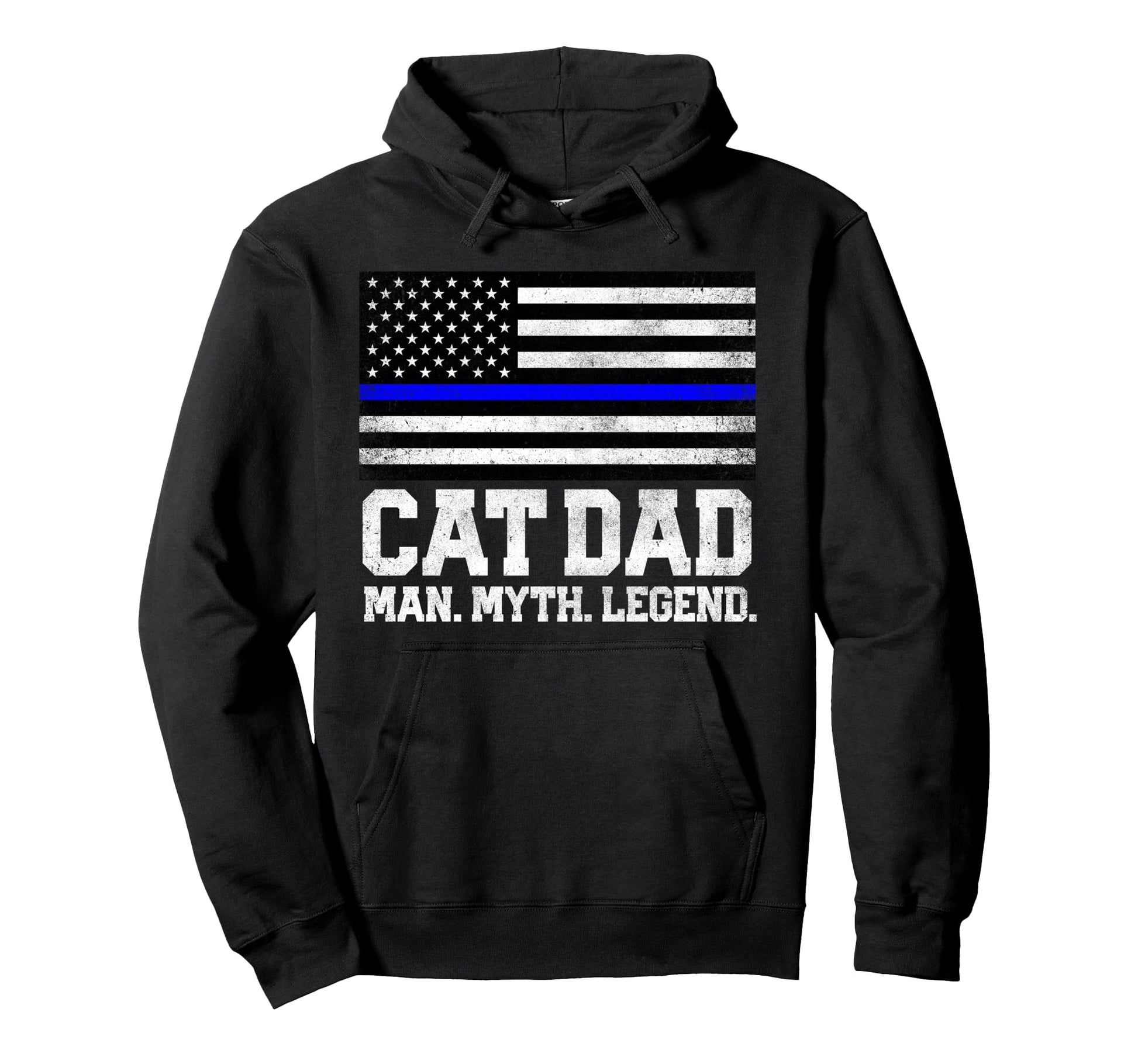 Cat Dad Myth Legend 4Th July Fathers Hoodie - Minimalist Print Men Women - T-Shirt, Sweatshirt, Hoodie
