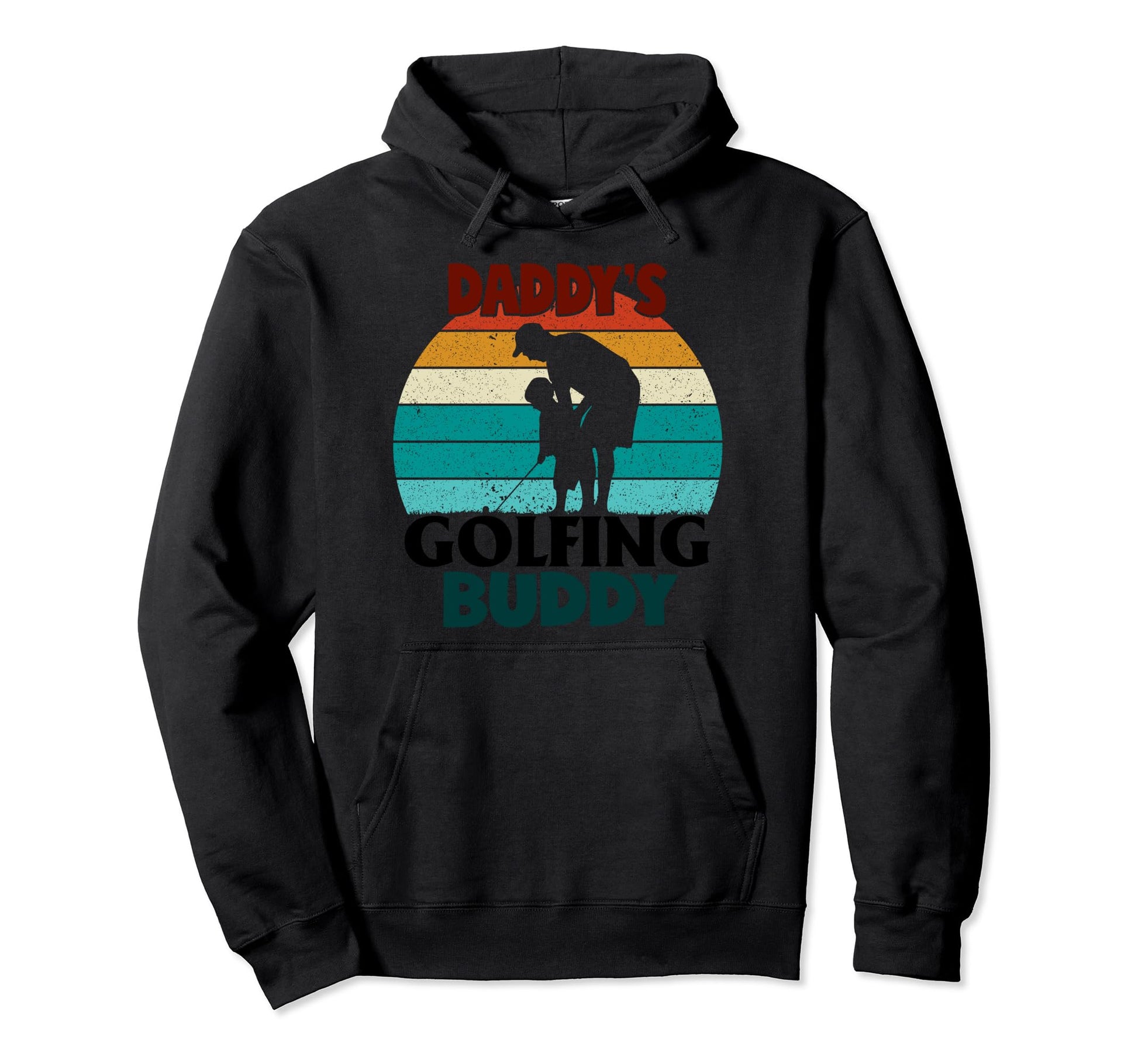 Daddys Golfing Buddy Dad Son Golf Gift Hoodie - Fun Novelty Design Unisex - T-Shirt, Sweatshirt, Hoodie
