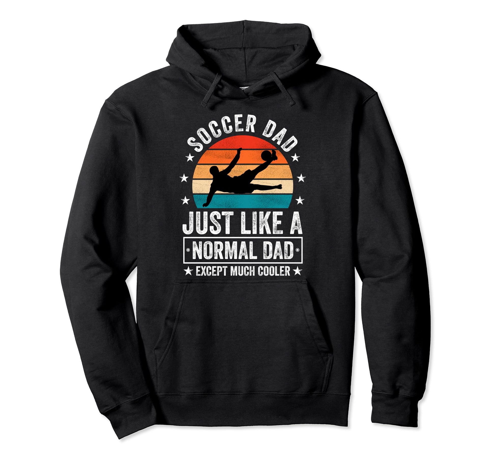 Soccer Dad Just Like Normal Dad Hoodie - Aesthetic Graphic Men Women - T-Shirt, Sweatshirt, Hoodie