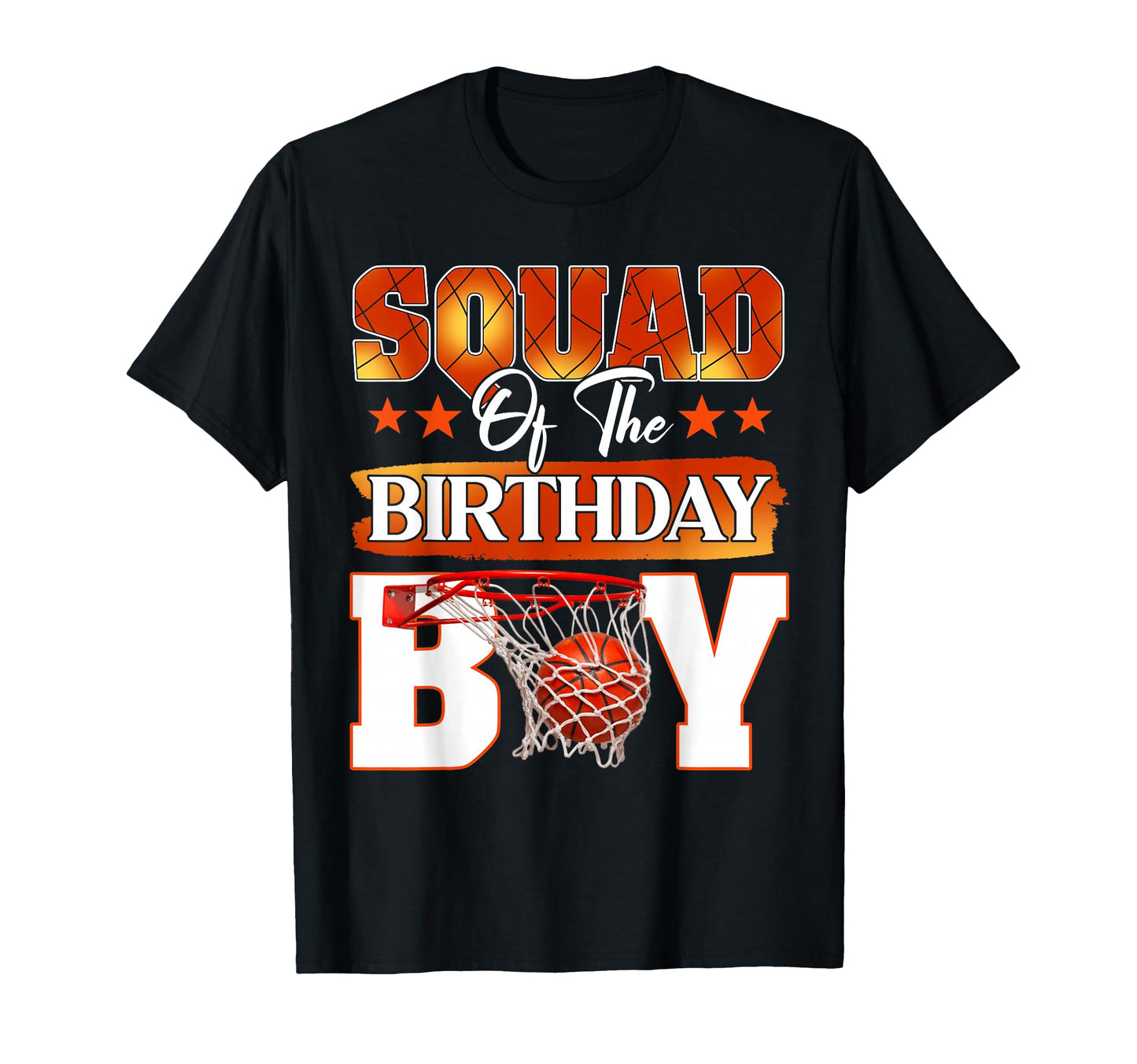 Basketball Squad Birthday Family T-Shirt - Trendy Graphic Men Women - T-Shirt, Sweatshirt, Hoodie