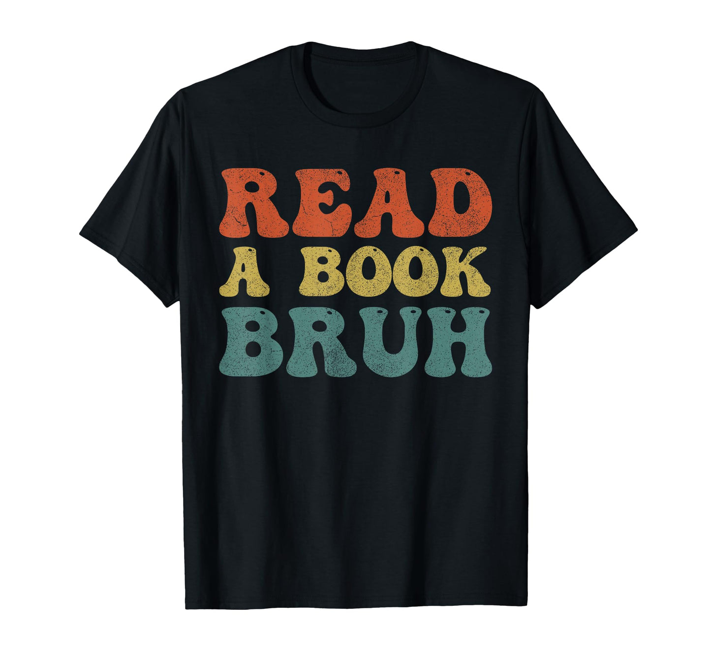 Funny Book Lovers Groovy Read Book Bruh T-Shirt - Streetwear Style Unisex - T-Shirt, Sweatshirt, Hoodie