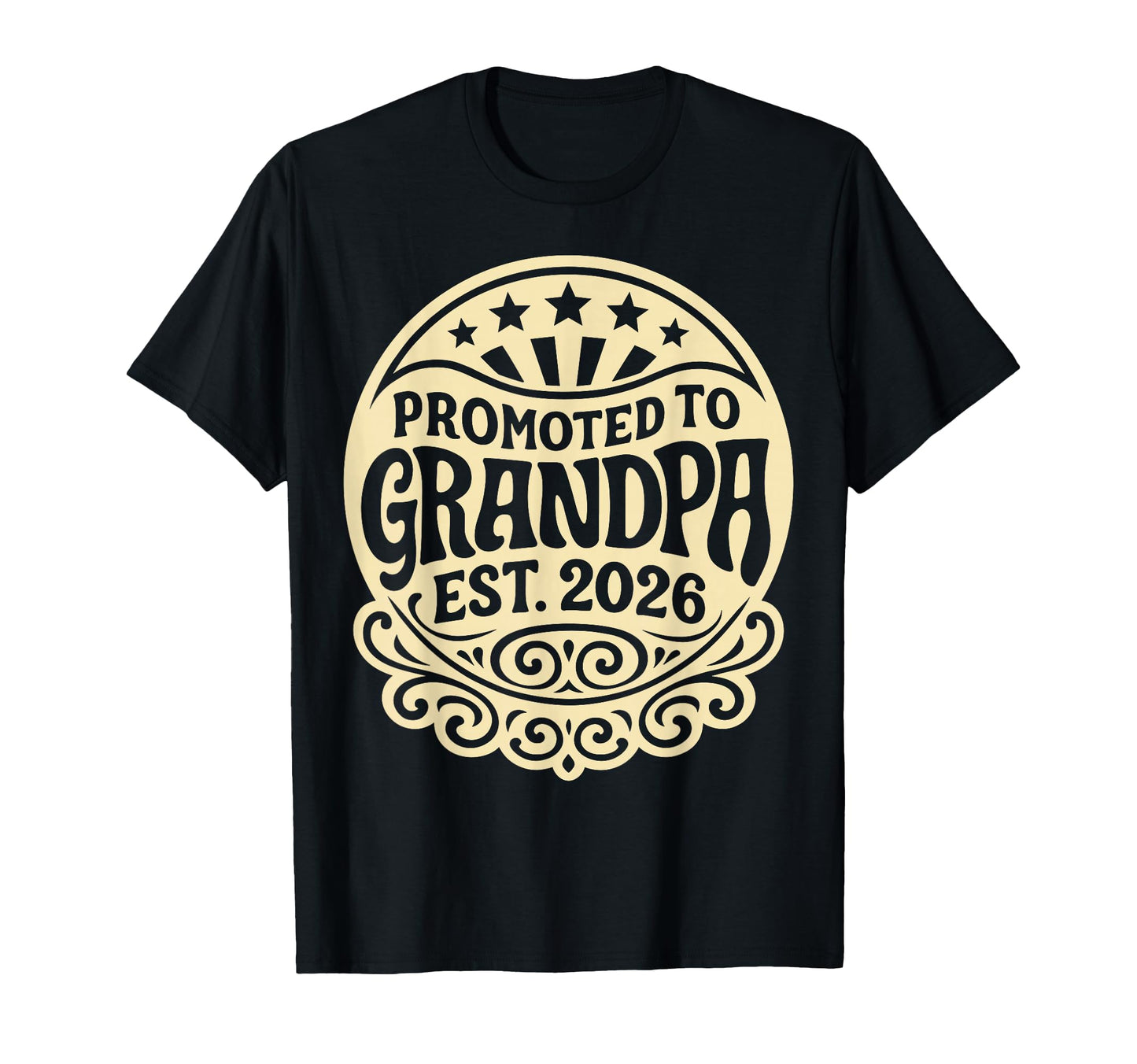 Promoted To Grandpa 2026 T-Shirt - Novelty Apparel Men Women - T-Shirt, Sweatshirt, Hoodie