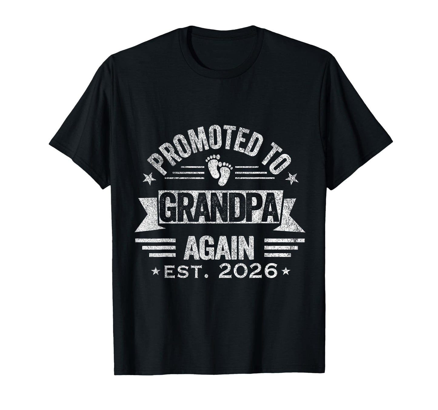 Promoted To Grandpa Again 2026 Pregnancy T-Shirt - Graphic Print Men Women - T-Shirt, Sweatshirt, Hoodie