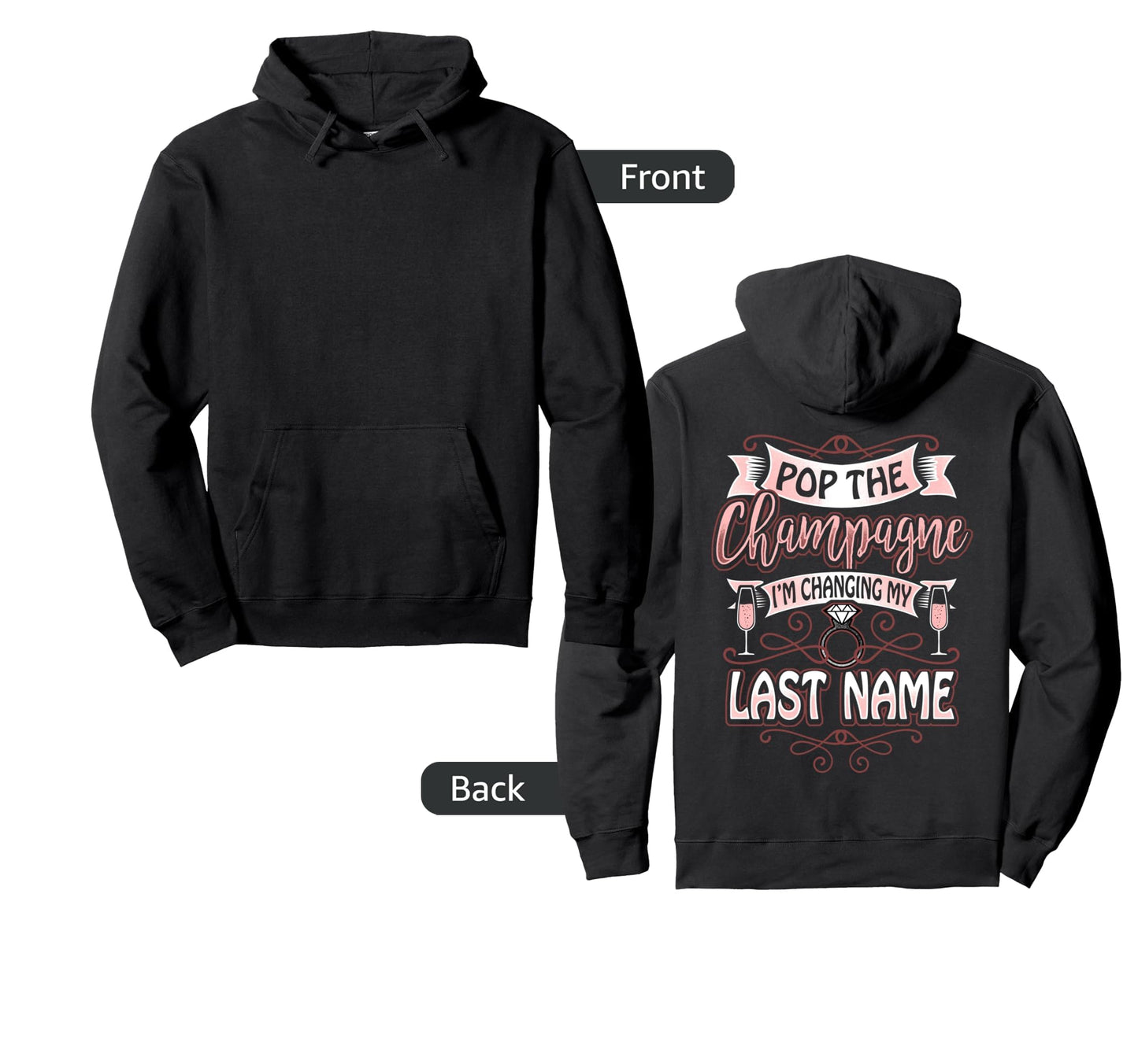 Pop Champagne Im Changing My Last Hoodie - Minimalist Print for Adults - T-Shirt, Sweatshirt, Hoodie