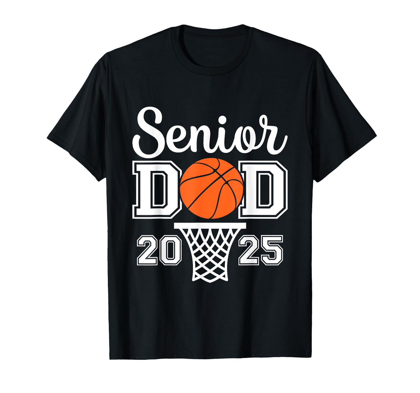 Proud Dad 2025 Senior Graduate T-Shirt - Fun Novelty Design Men Women - T-Shirt, Sweatshirt, Hoodie