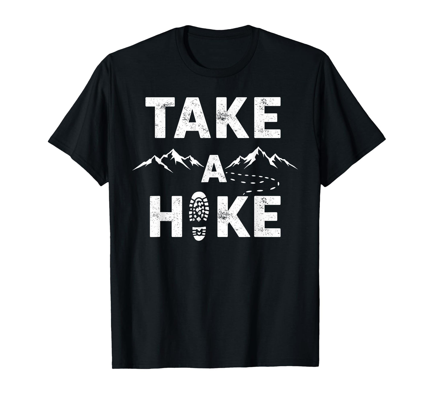 Funny Mountain Hiking Take Hike T-Shirt - Minimalist Print for Adults - T-Shirt, Sweatshirt, Hoodie