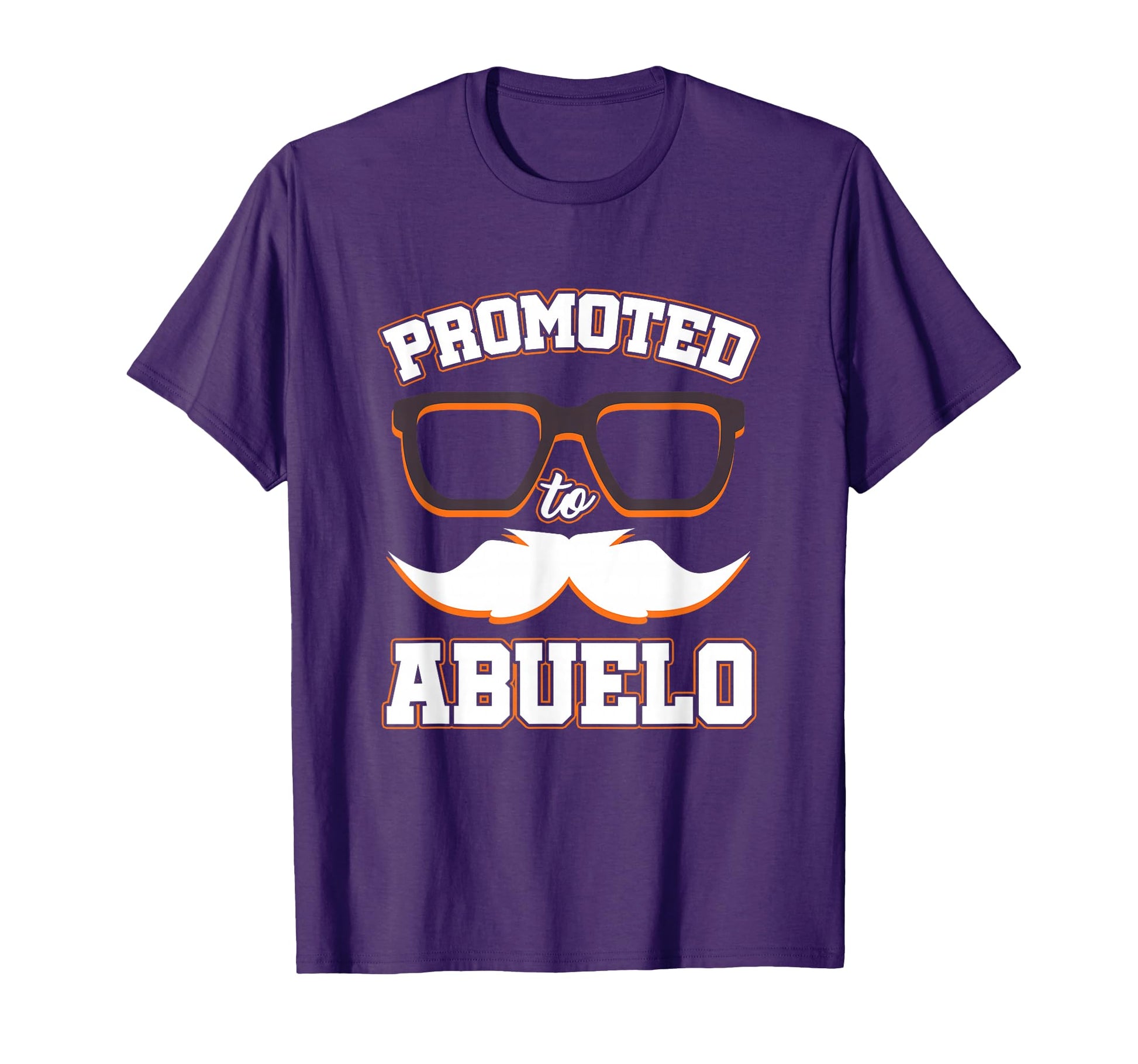 Promoted To Abuelo First Time T-Shirt - Fun Novelty Design Men Women - T-Shirt, Sweatshirt, Hoodie