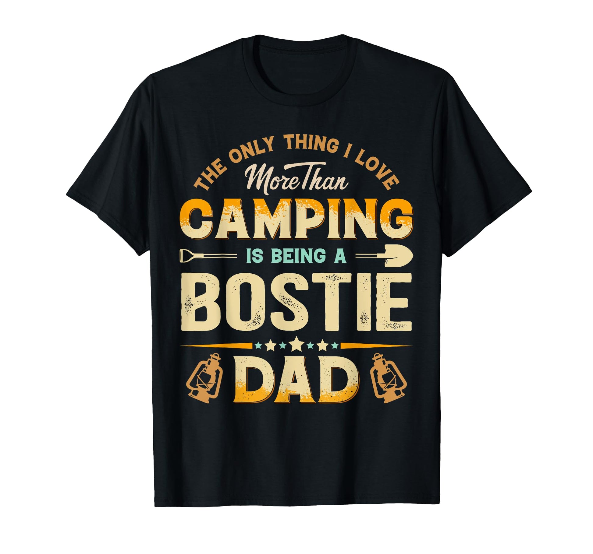 Funny Camping Fathers Day Bostie Dad Dog T-Shirt - Graphic Print Men Women - T-Shirt, Sweatshirt, Hoodie