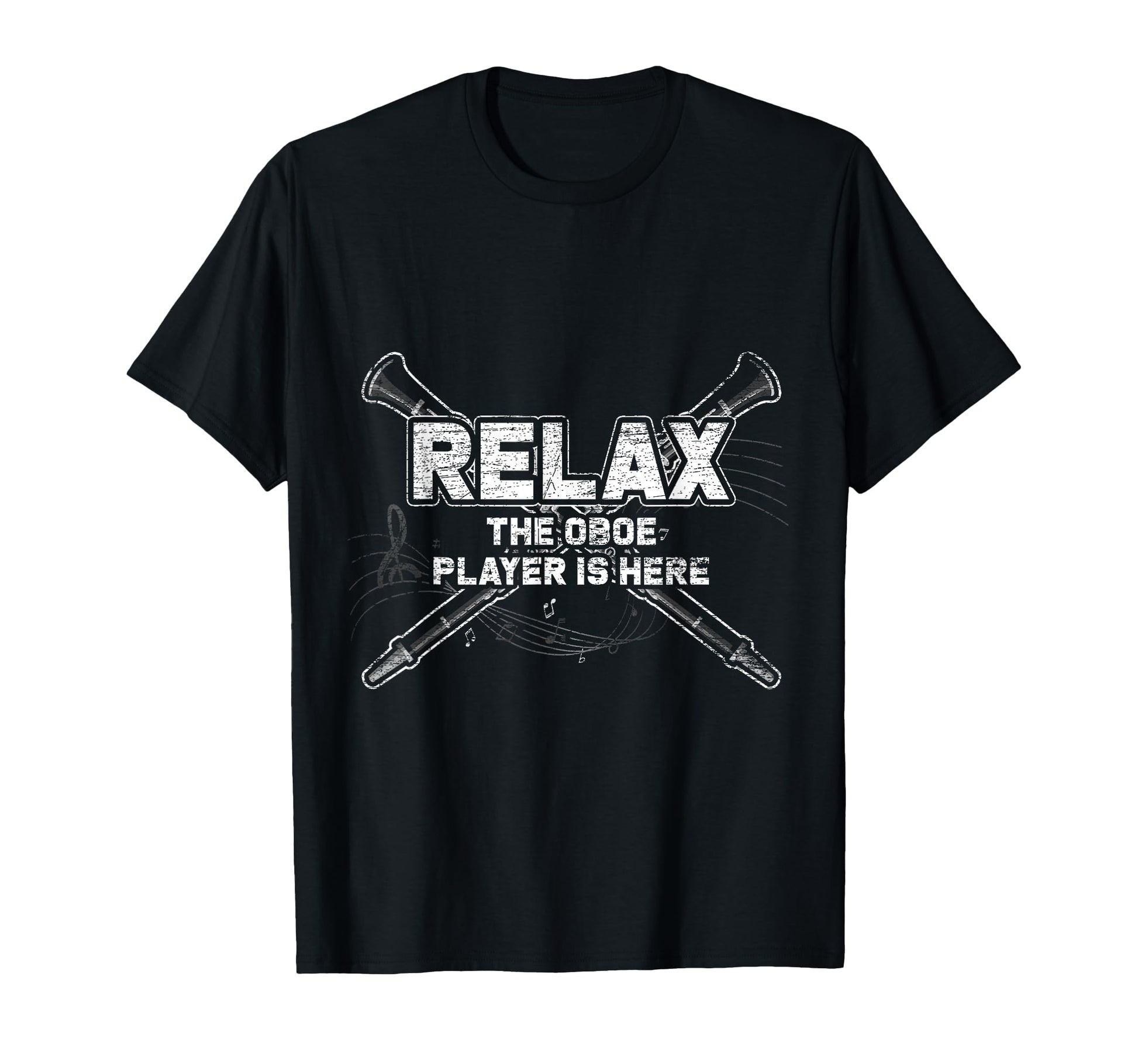 Relax Oboe Player Is Here Oboe T-Shirt - Aesthetic Graphic Unisex - T-Shirt, Sweatshirt, Hoodie