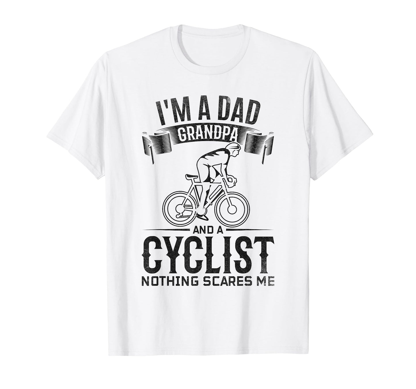 Im Dad Grandpa And Cyclist Nothing T-Shirt - Minimalist Print Men Women - T-Shirt, Sweatshirt, Hoodie
