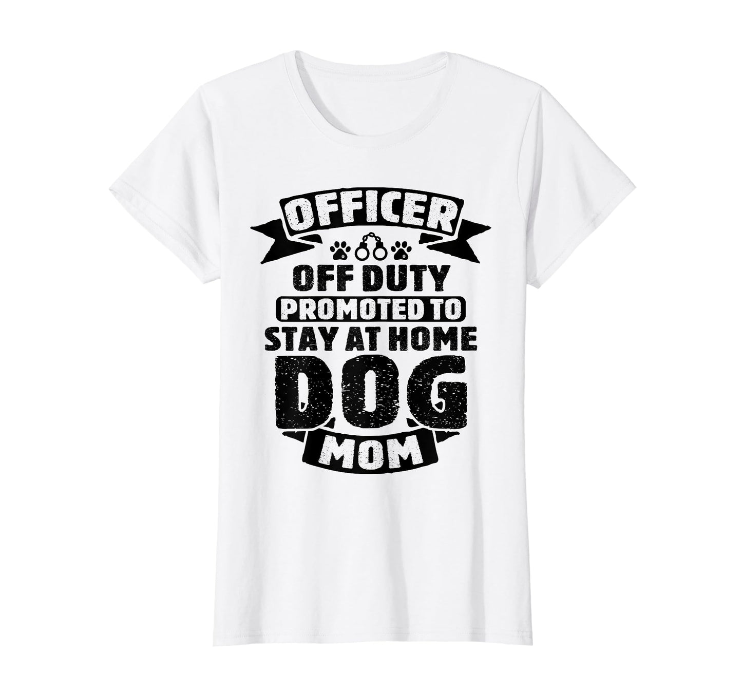 Officer Off Duty Dog Mom Funny Cop T-Shirt - Custom Art Print Men Women - T-Shirt, Sweatshirt, Hoodie