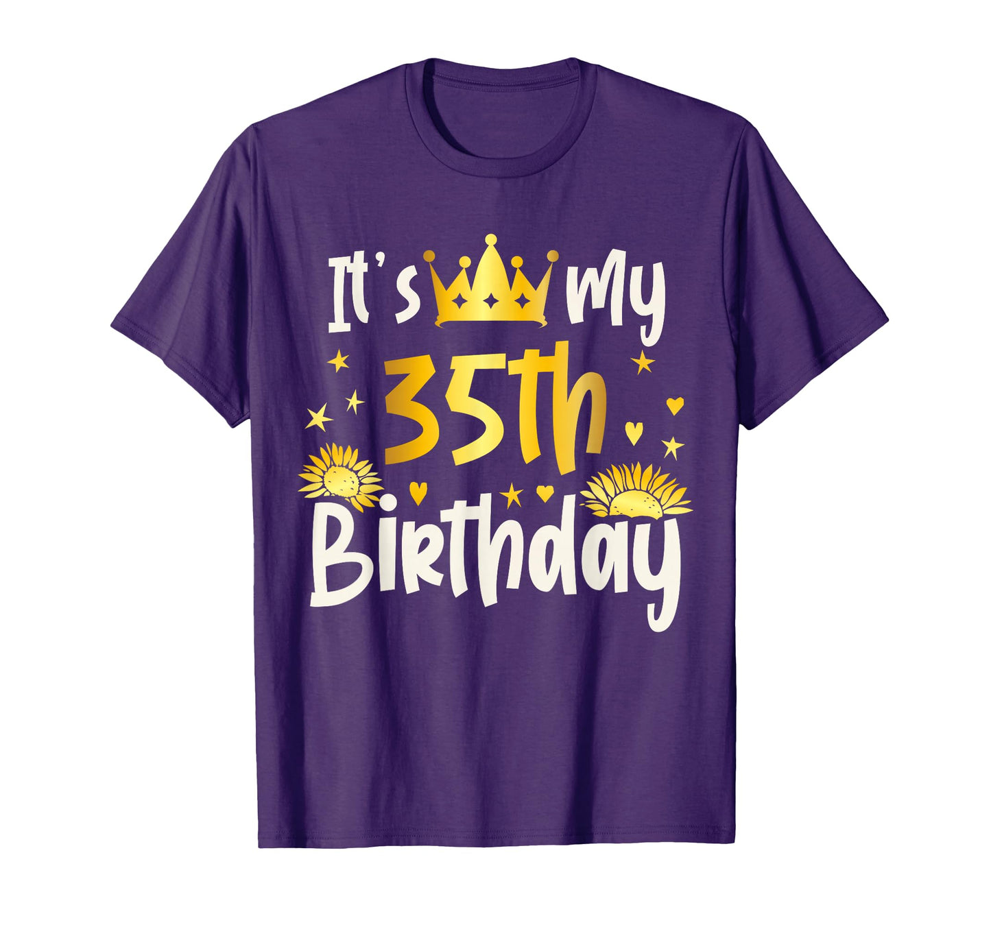 35 Year Old Birthday Squad Its My 35Th B T-Shirt - Graphic Print Unisex - T-Shirt, Sweatshirt, Hoodie