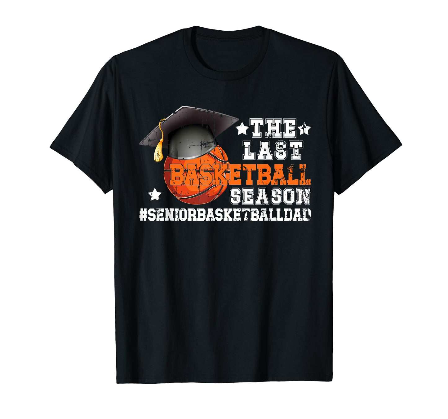 Last Basketball Season Basketball T-Shirt - Unique Graphic Men Women - T-Shirt, Sweatshirt, Hoodie