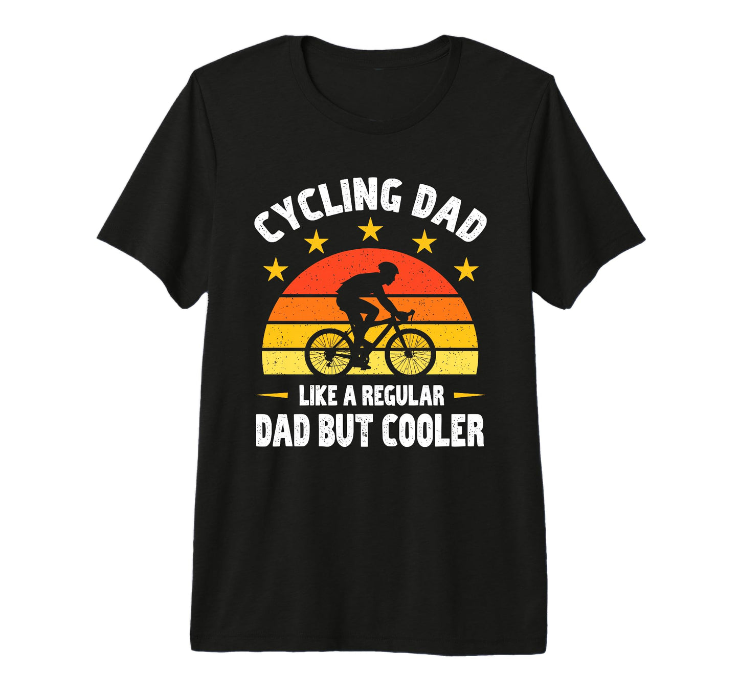 Mens Cycling Dad Like Regular Dad But T-Shirt - Novelty Apparel for Adults - T-Shirt, Sweatshirt, Hoodie