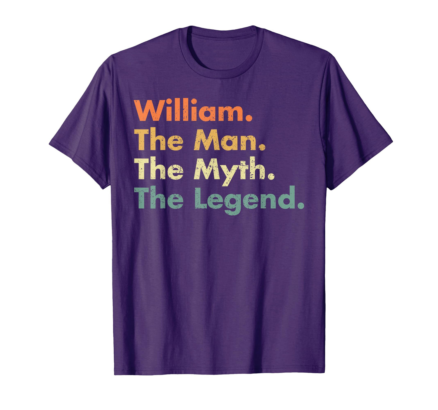 William Myth Legend Dad Grandpa T-Shirt - Streetwear Style Unisex - T-Shirt, Sweatshirt, Hoodie