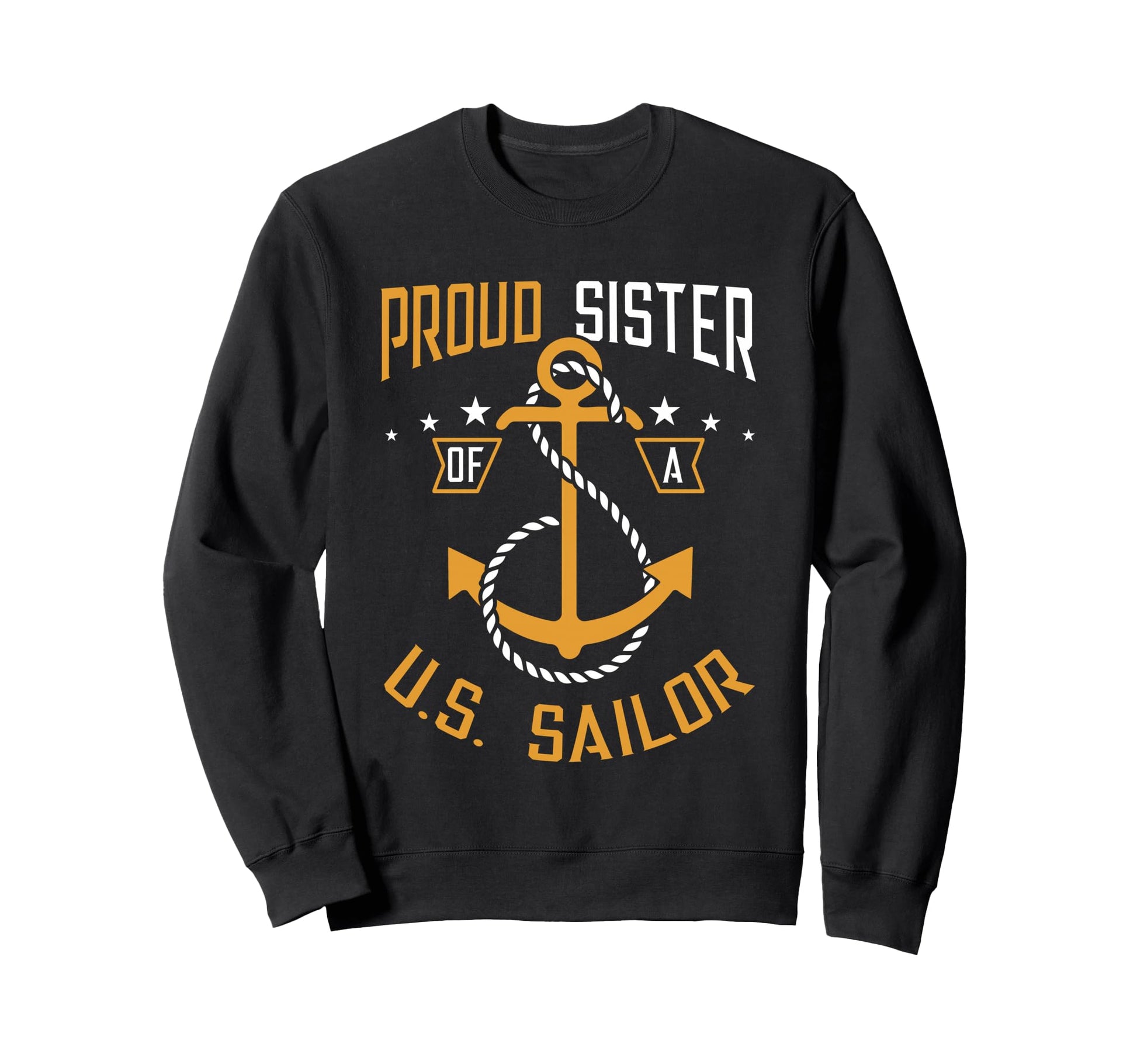 Proud Sister Us Sailor Anchor Sweatshirt - Custom Art Print Unisex - T-Shirt, Sweatshirt, Hoodie
