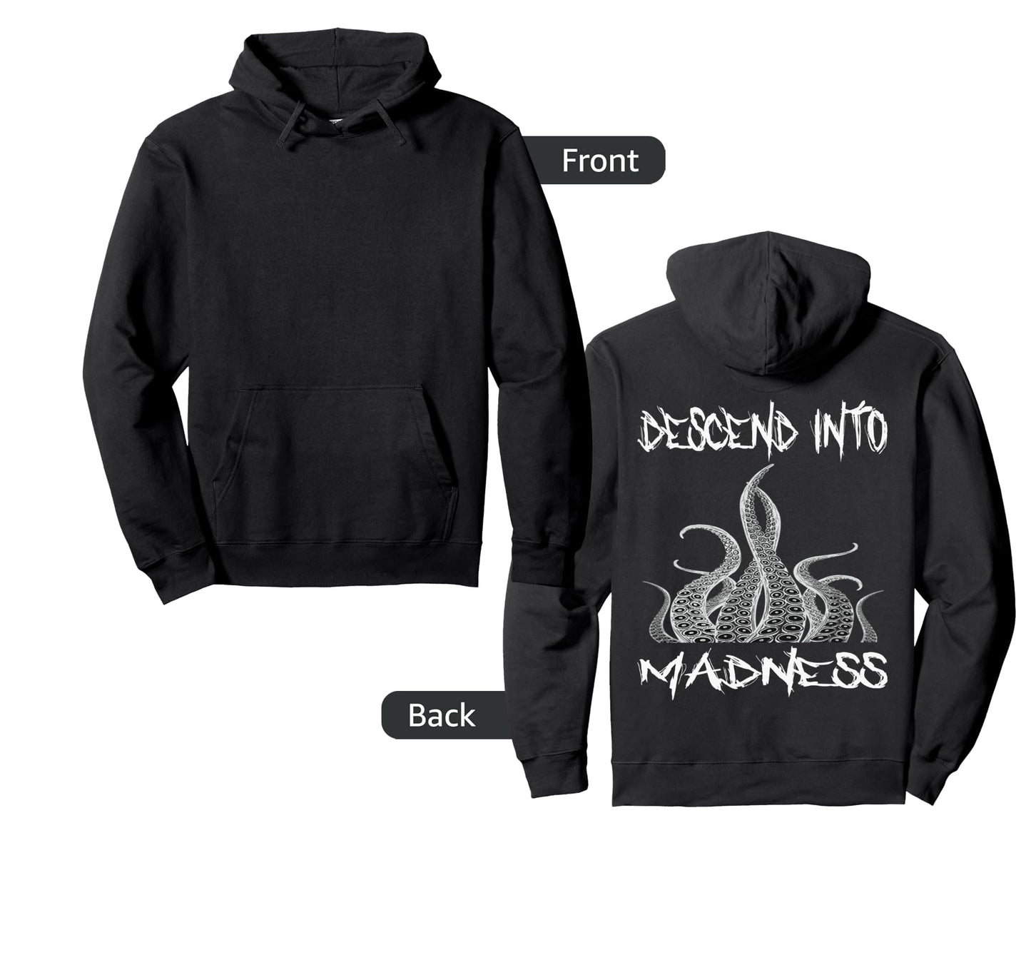 Descend Into Madness Cthulhu Tentacle Hoodie - Aesthetic Graphic for Adults - T-Shirt, Sweatshirt, Hoodie