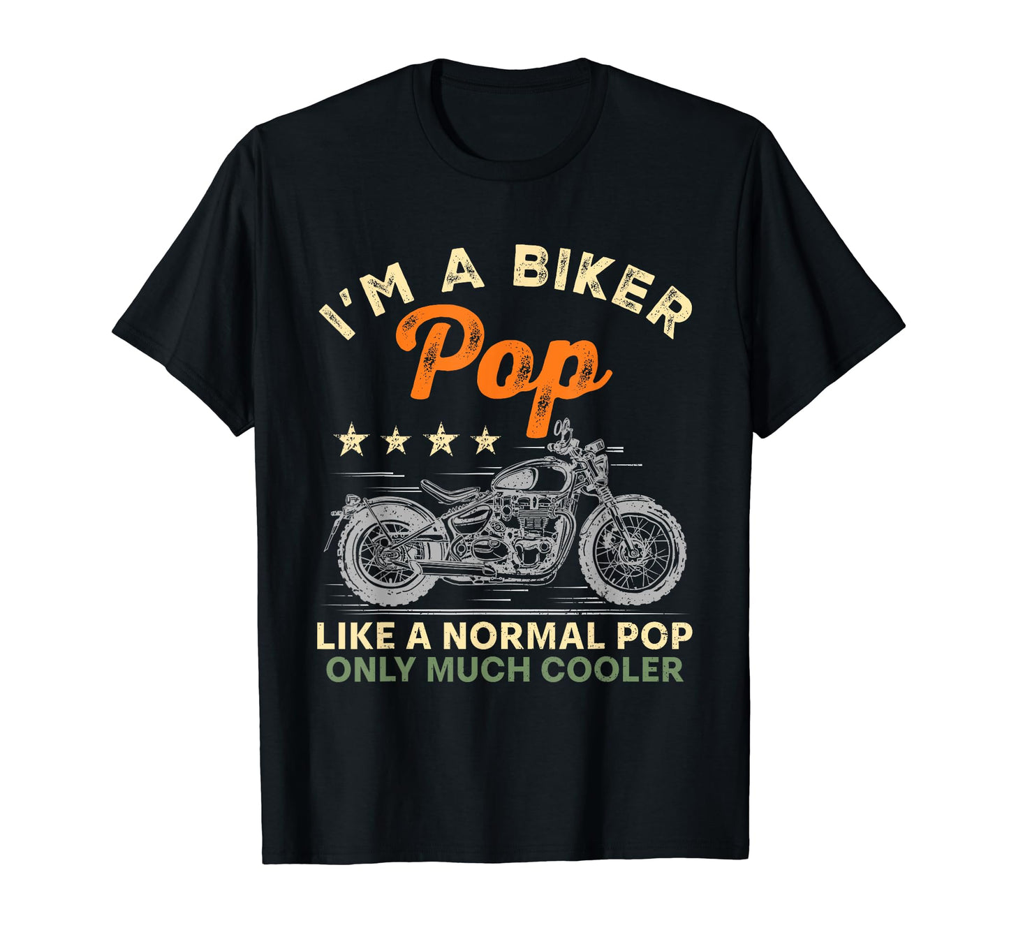 Im Biker Pop Motorcycle Rider Fathers T-Shirt - Graphic Print Men Women - T-Shirt, Sweatshirt, Hoodie